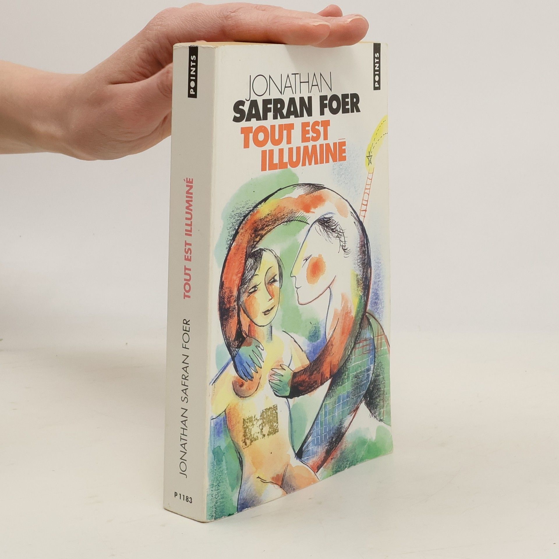 Jonathan Safran Foer Tout est illuminé