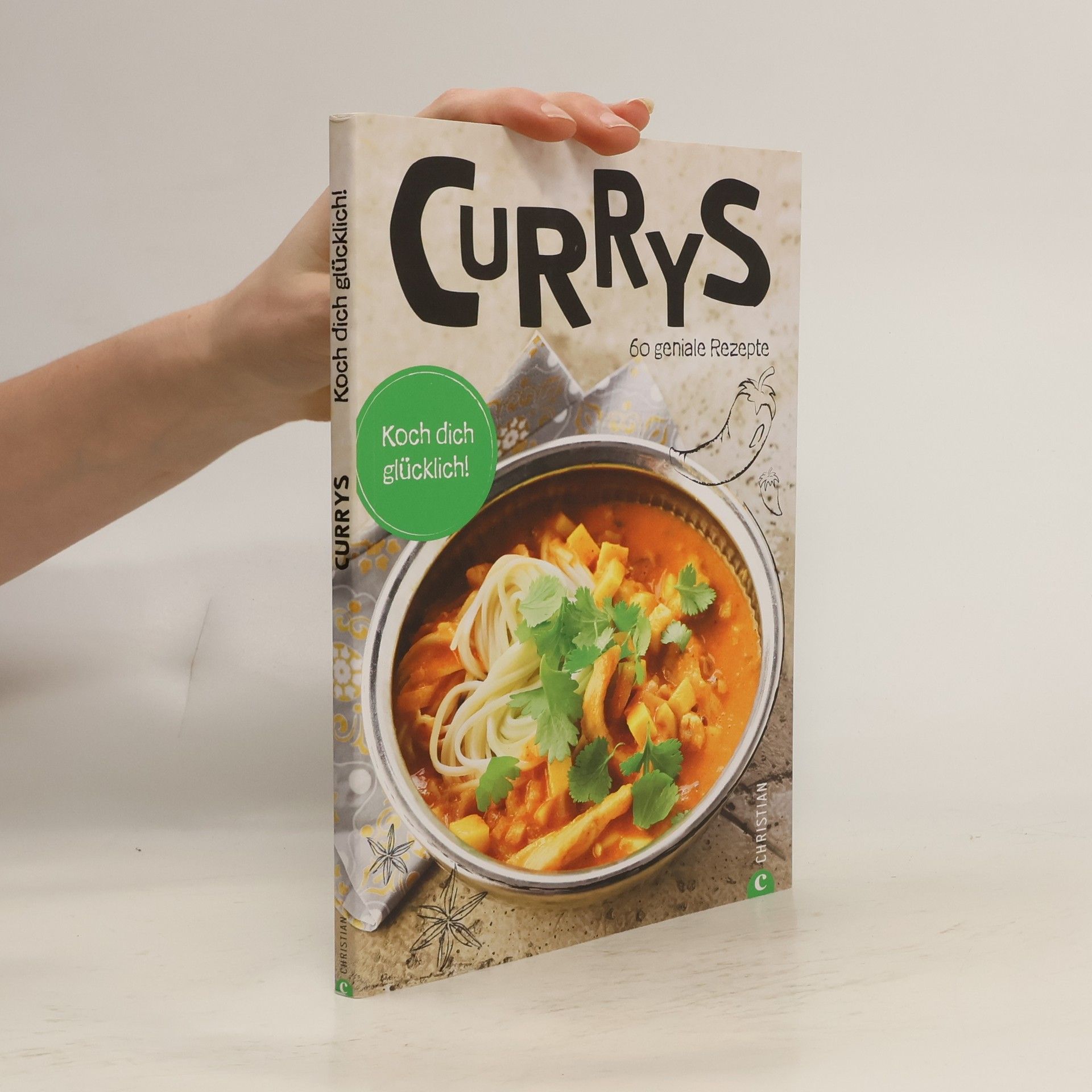 Kolektív autorov Koch dich glücklich: Currys