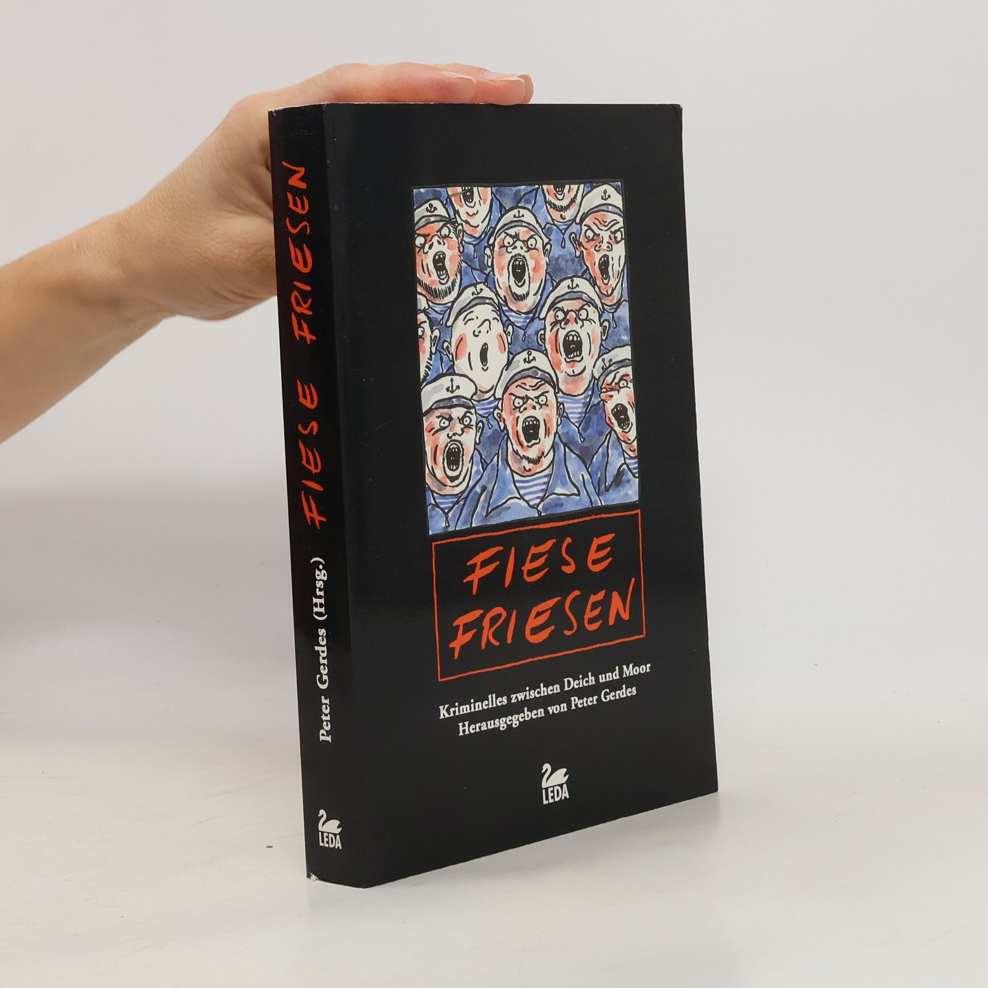 Peter Gerdes Fiese Friesen