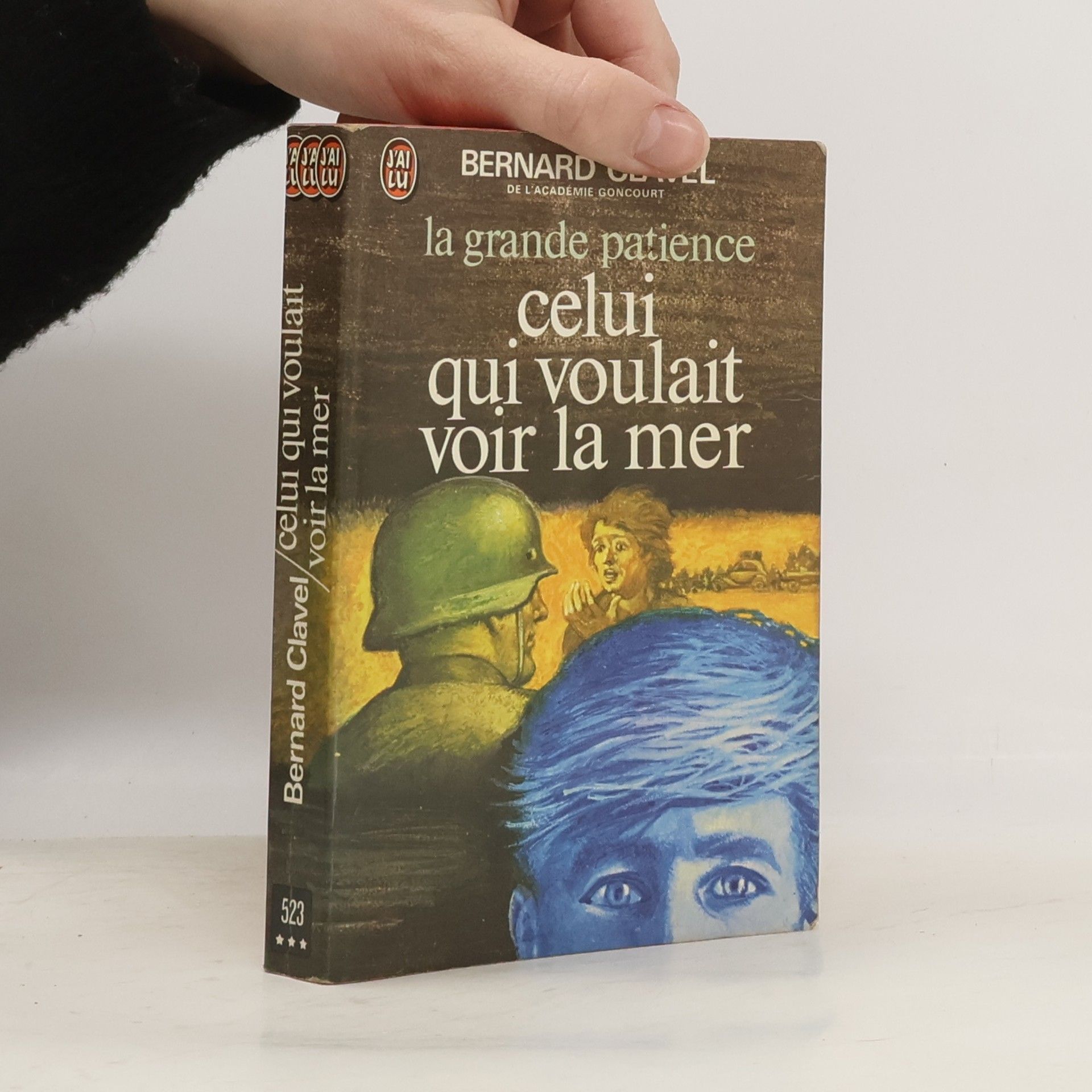 Bernard Clavel Celui qui voulait voir la mer