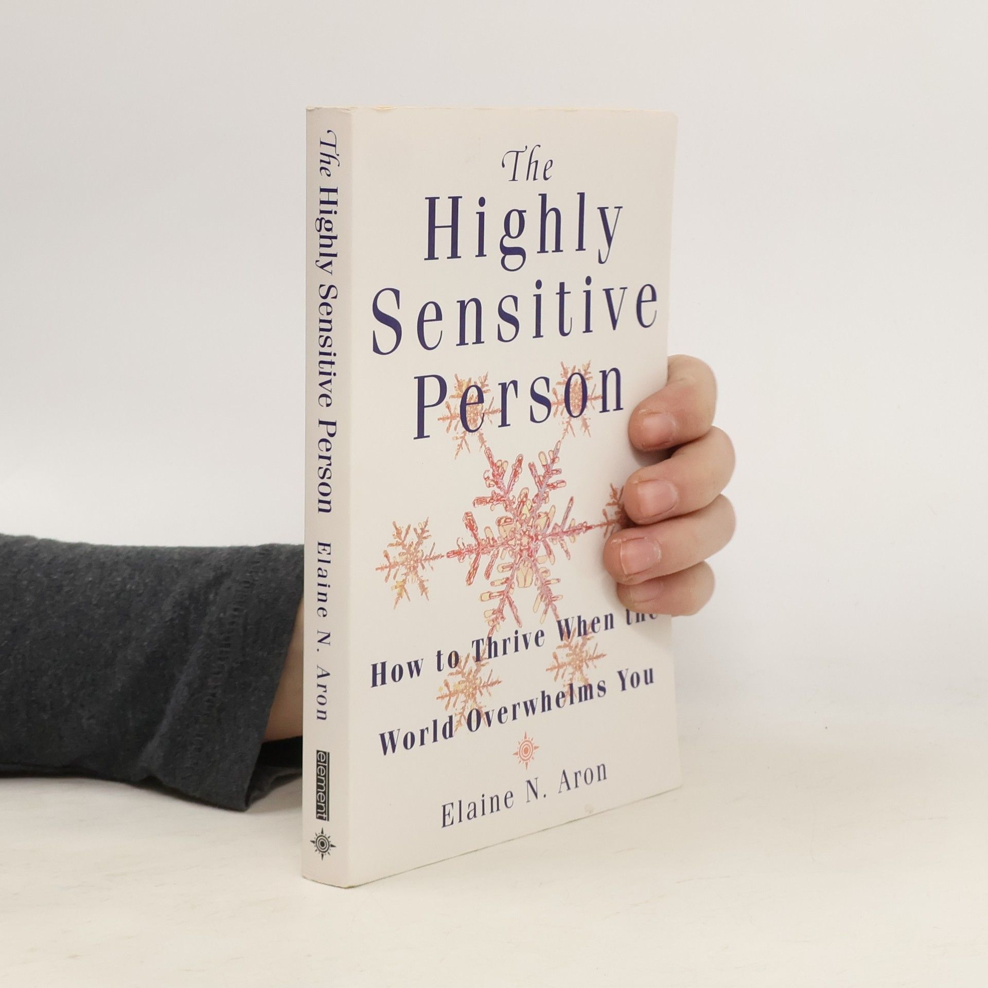Elaine Aron The Highly Sensitive Person