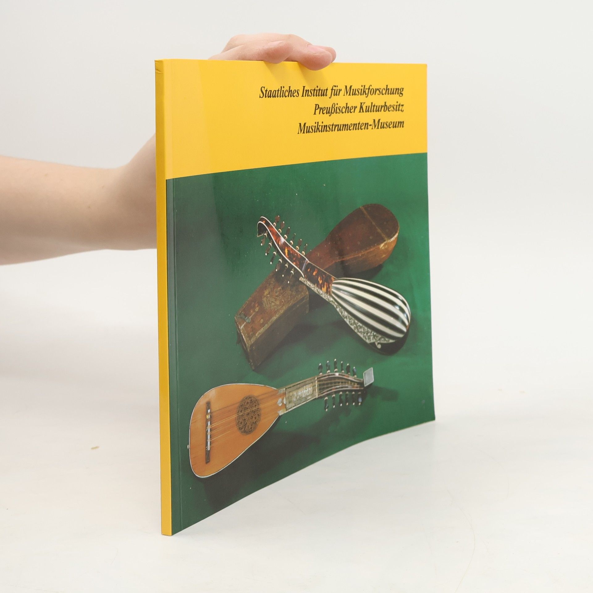 Auteurscollectief Staatliches Institut für Musikforschung, Preußischer Kulturbesitz, Musikinstrumenten-Museum