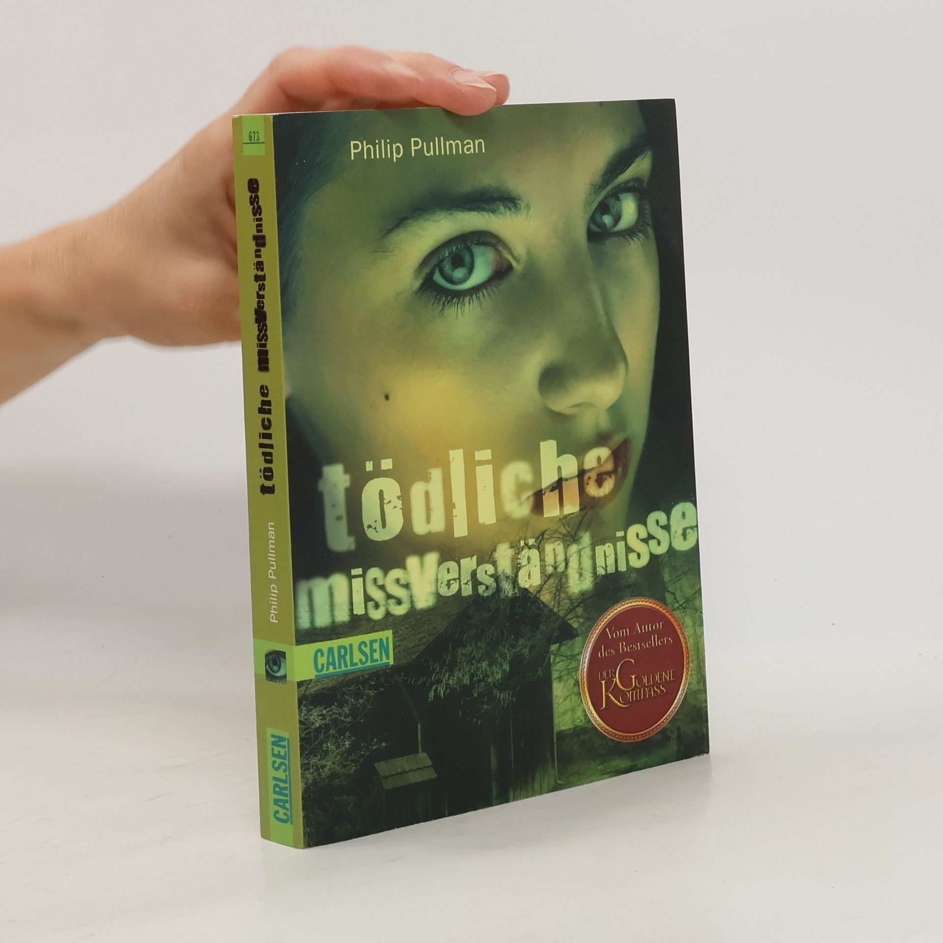 Philip Pullman Tödliche Missverständnisse