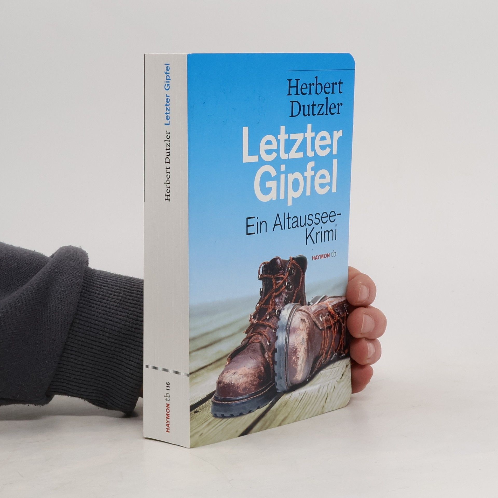 Herbert Dutzler Letzter Gipfel