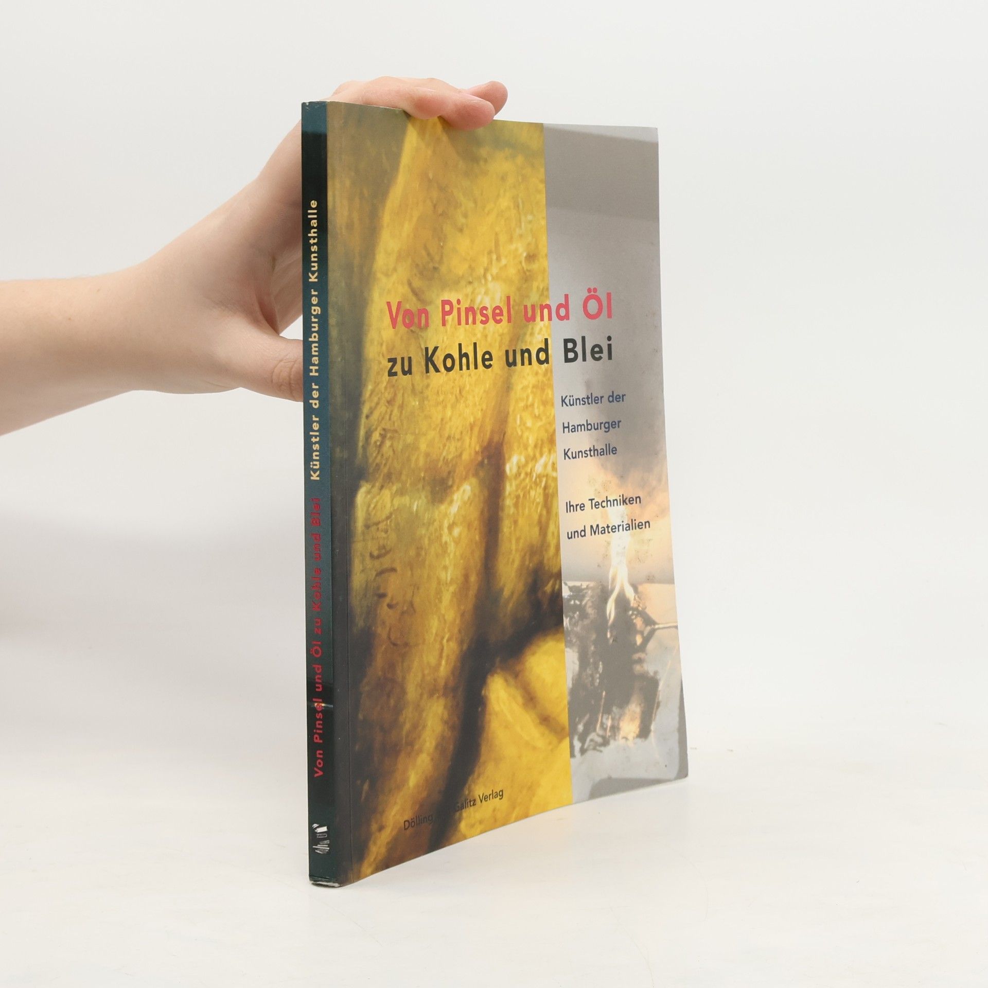 Von Pinsel und Öl zu Kohle und Blei