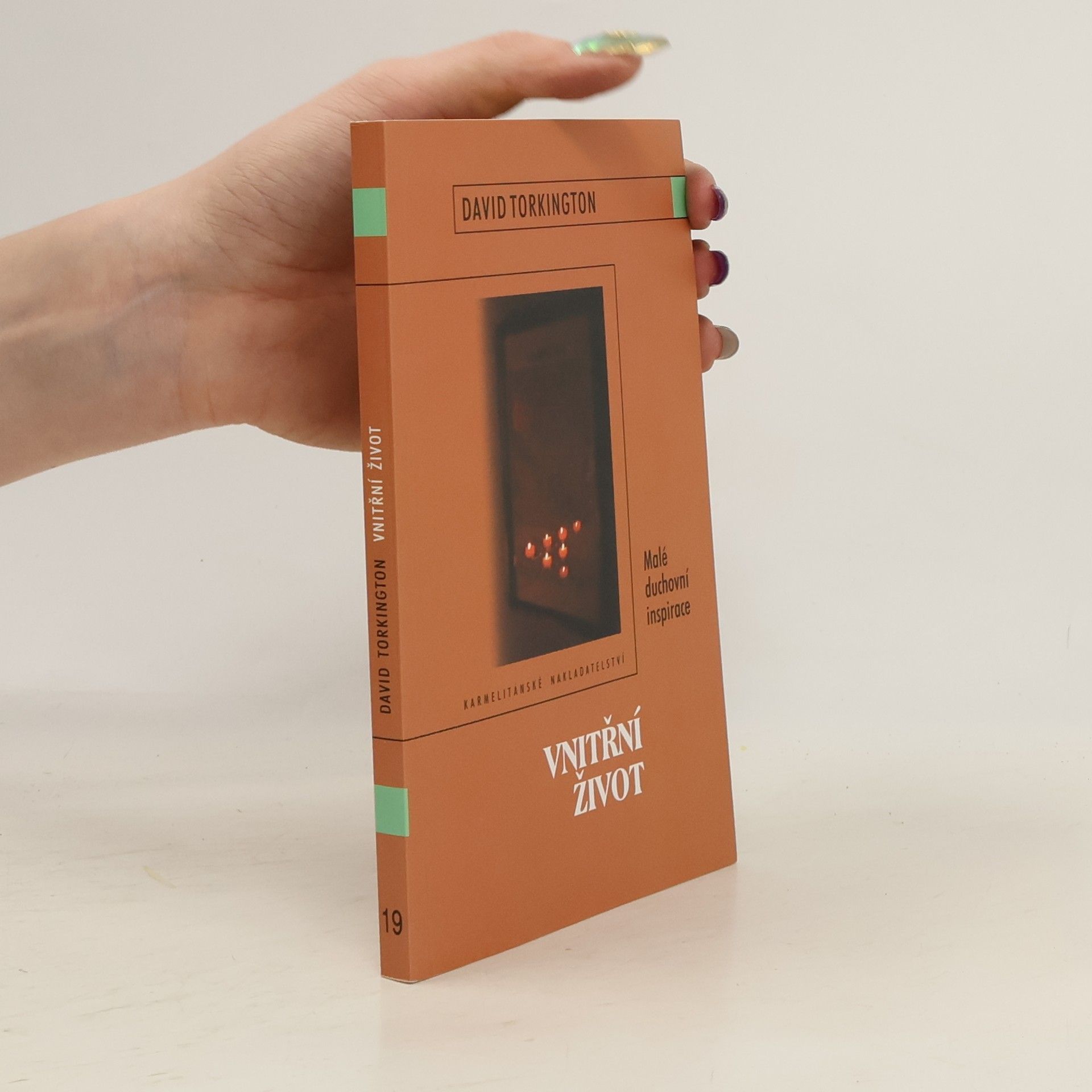 David Torkington Vnitřní život - malé duchovní inspirace