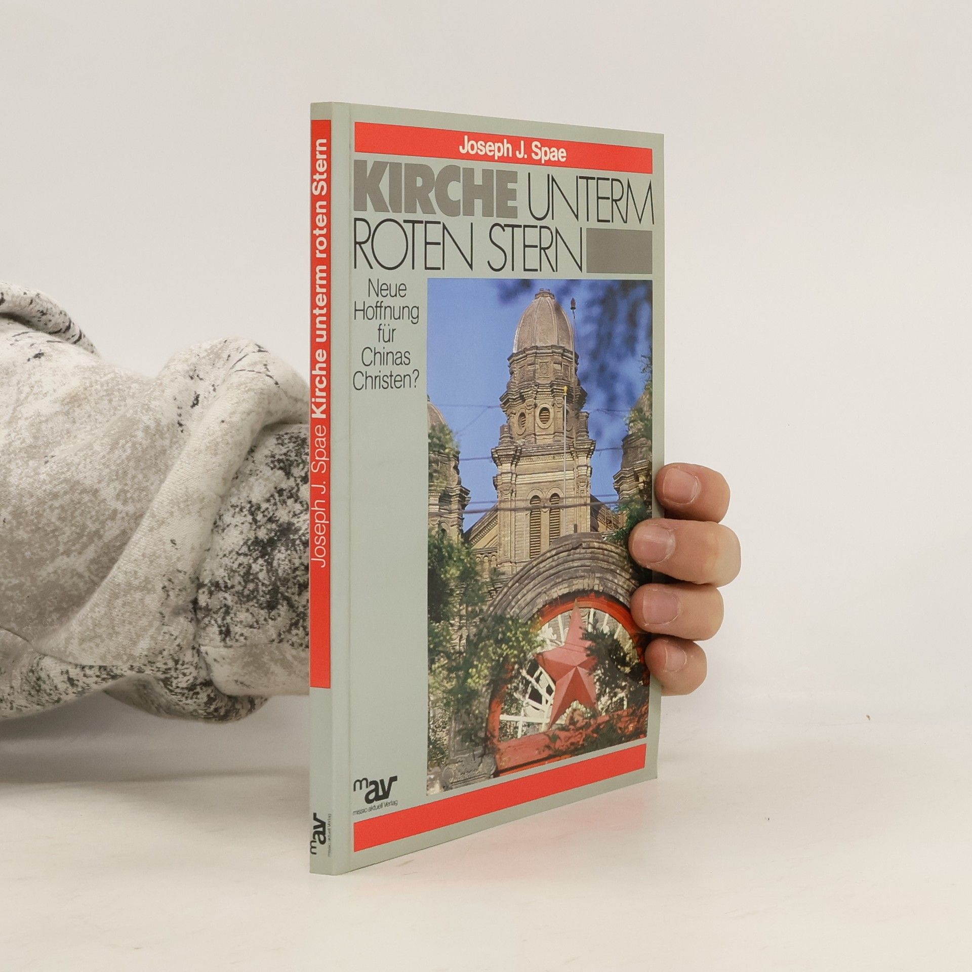 Joseph John Spae Kirche unterm roten Stern