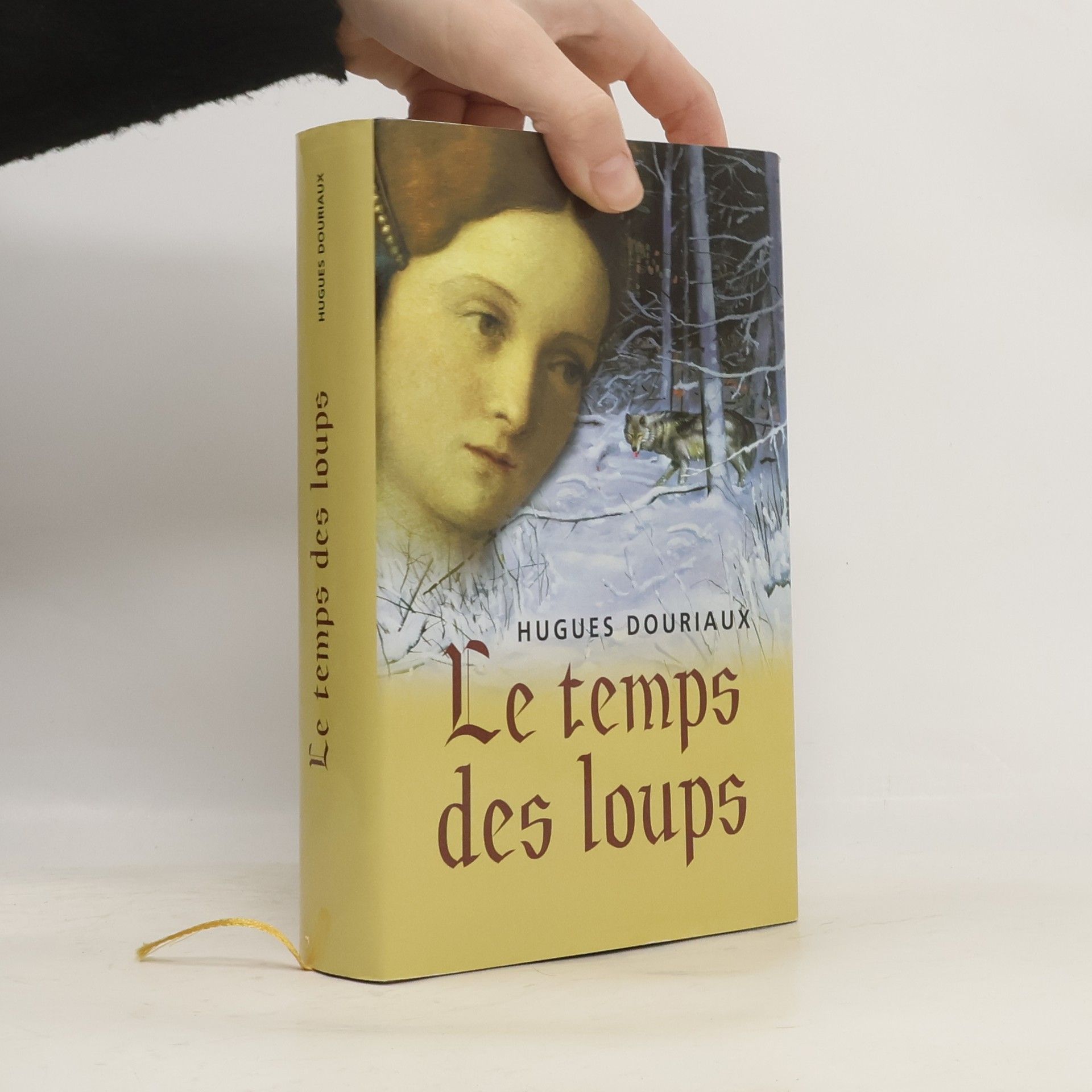 Hugues Douriaux Le temps des loups