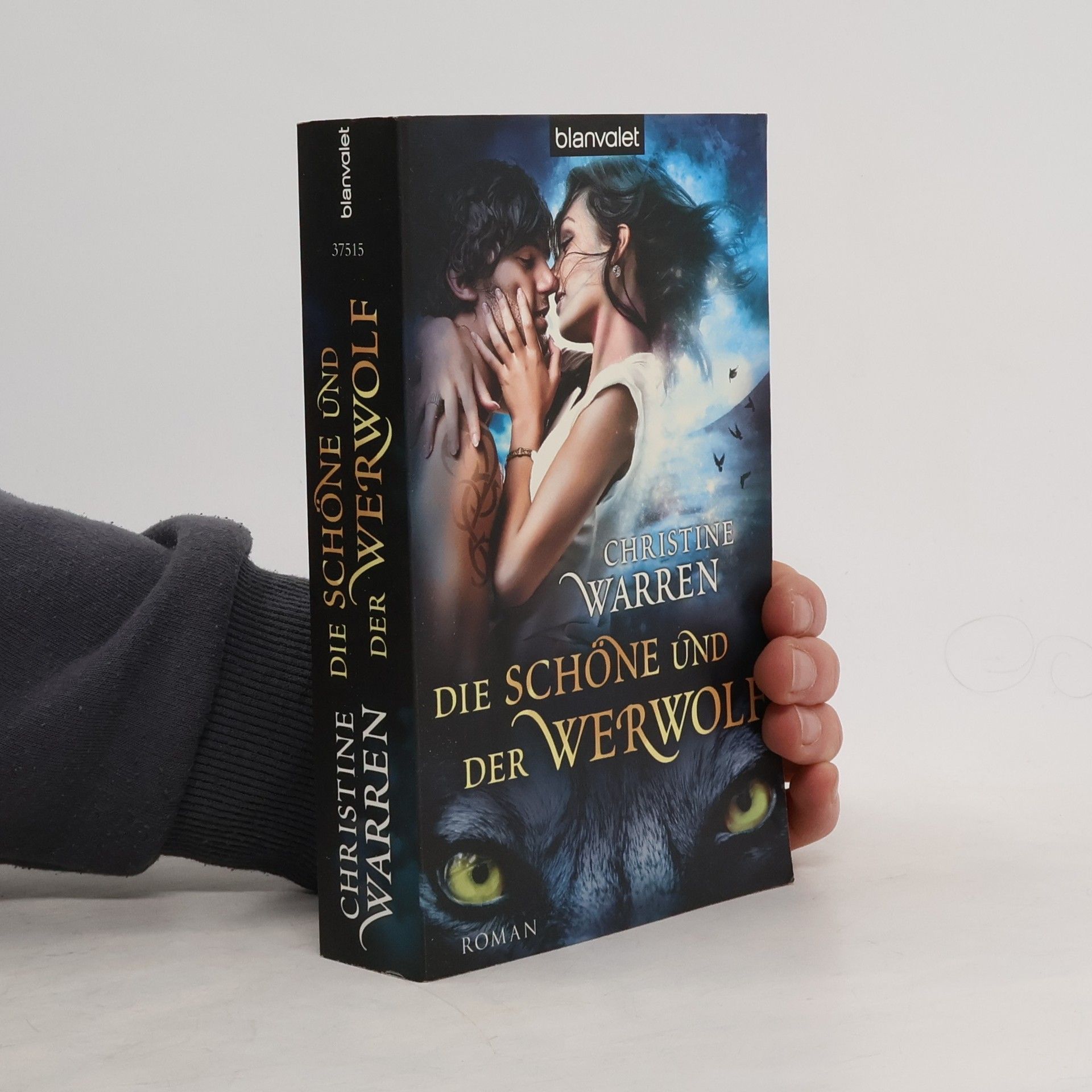 Christine Warren Die Schöne und der Werwolf