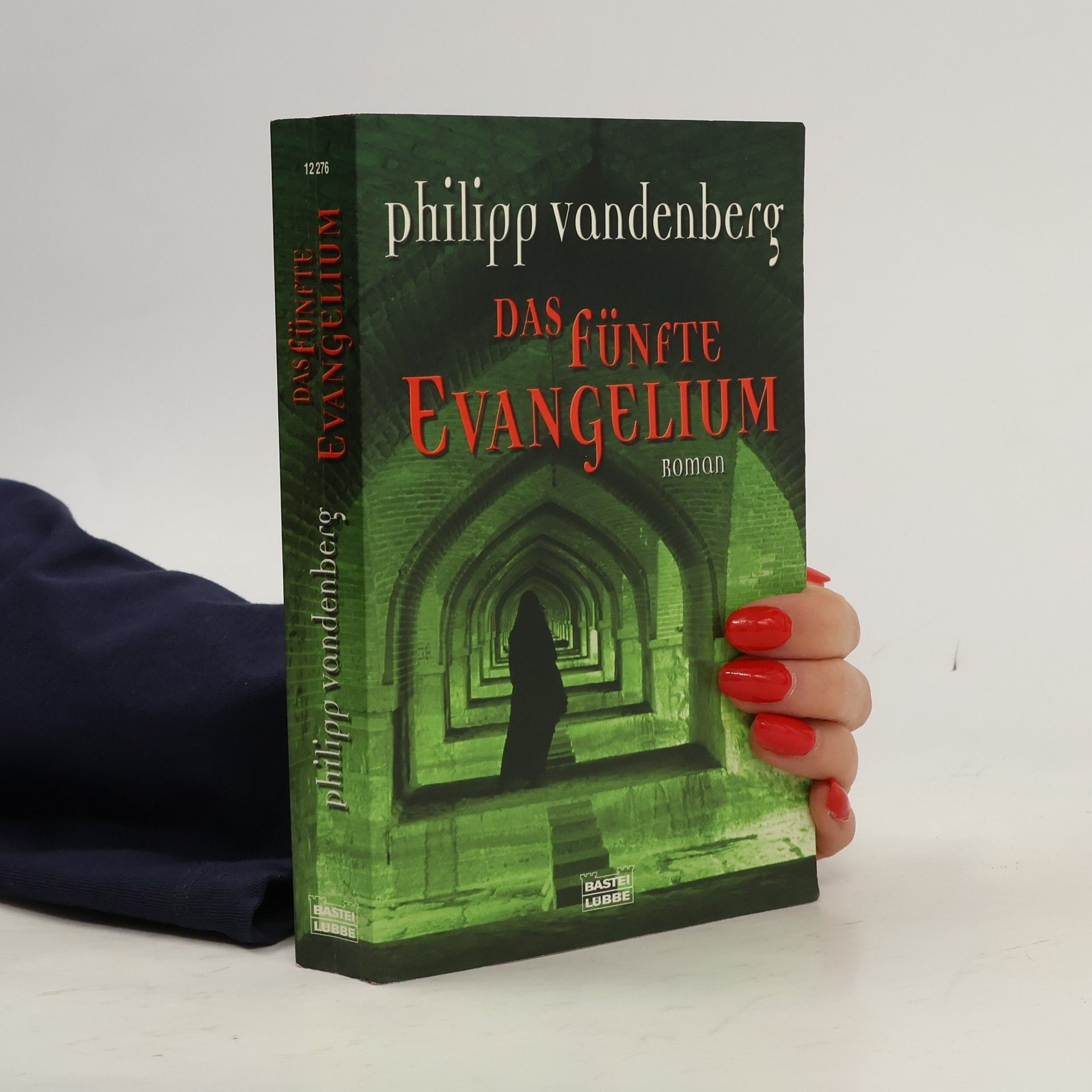 Philipp Vandenberg Das fünfte Evangelium