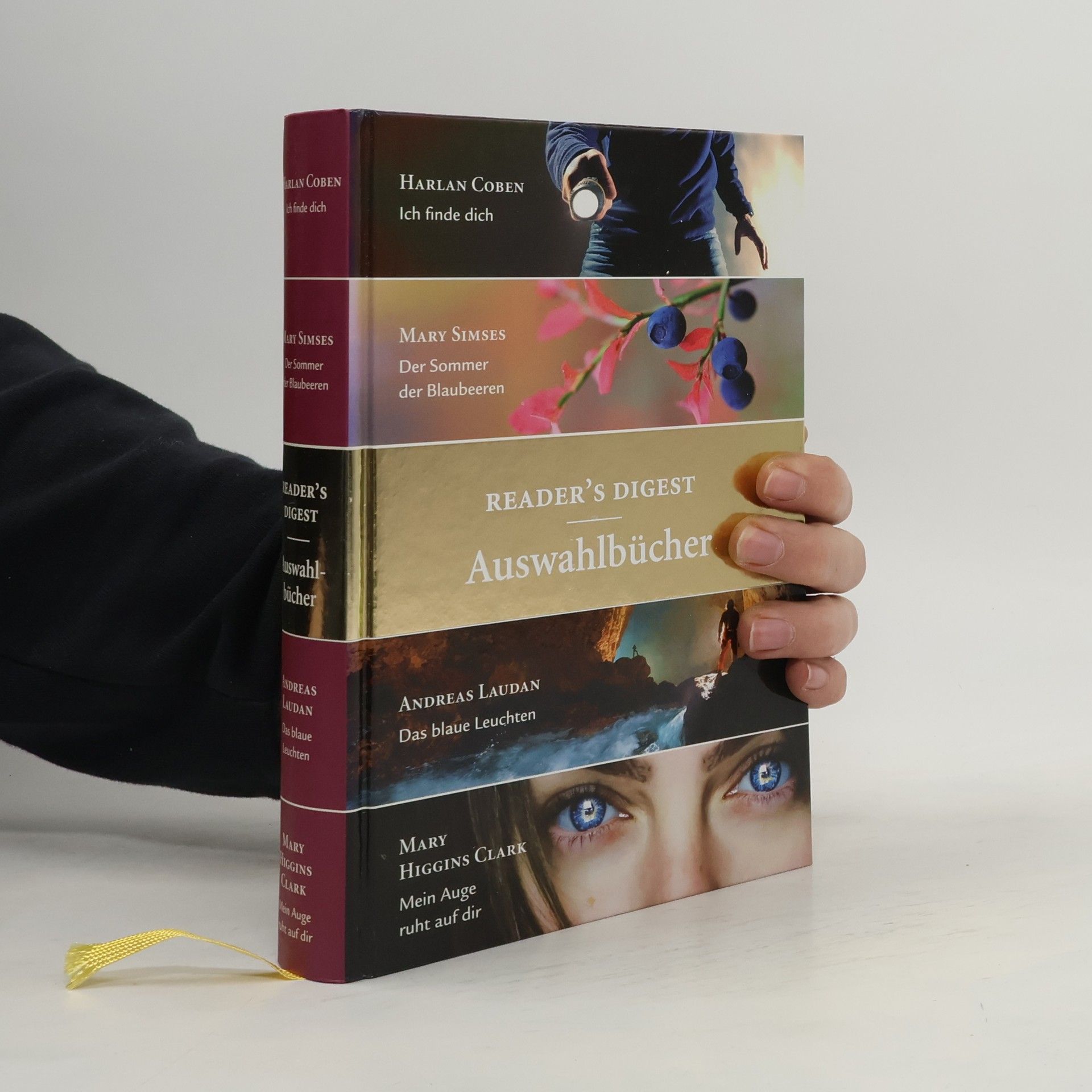 Reader's Digest Auswahlbücher: Ich finde dich, Der Sommer der Blaubeeren, Das blaue Leuchten, Mein Auge ruht auf dir