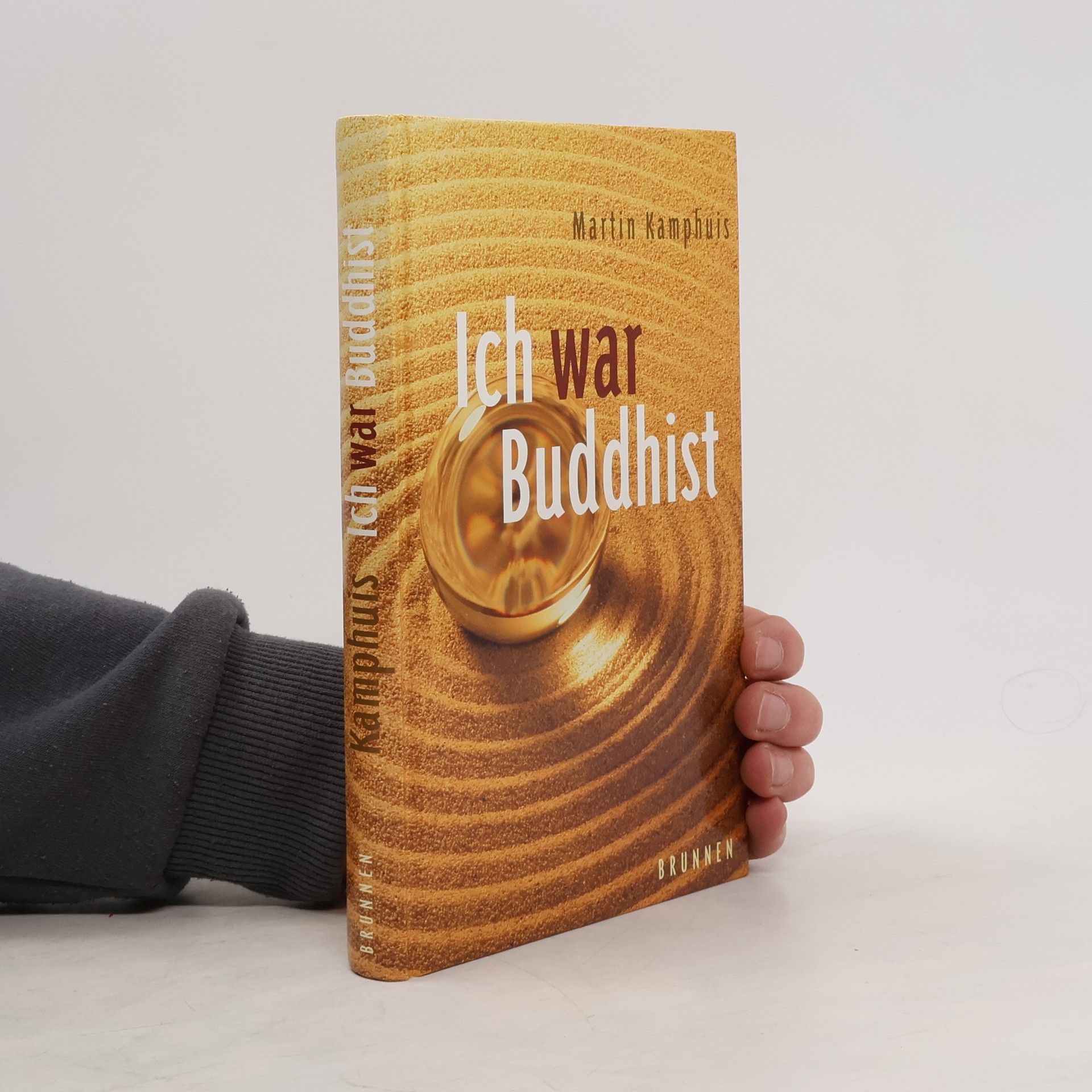 Martin Kamphuis Ich war Buddhist