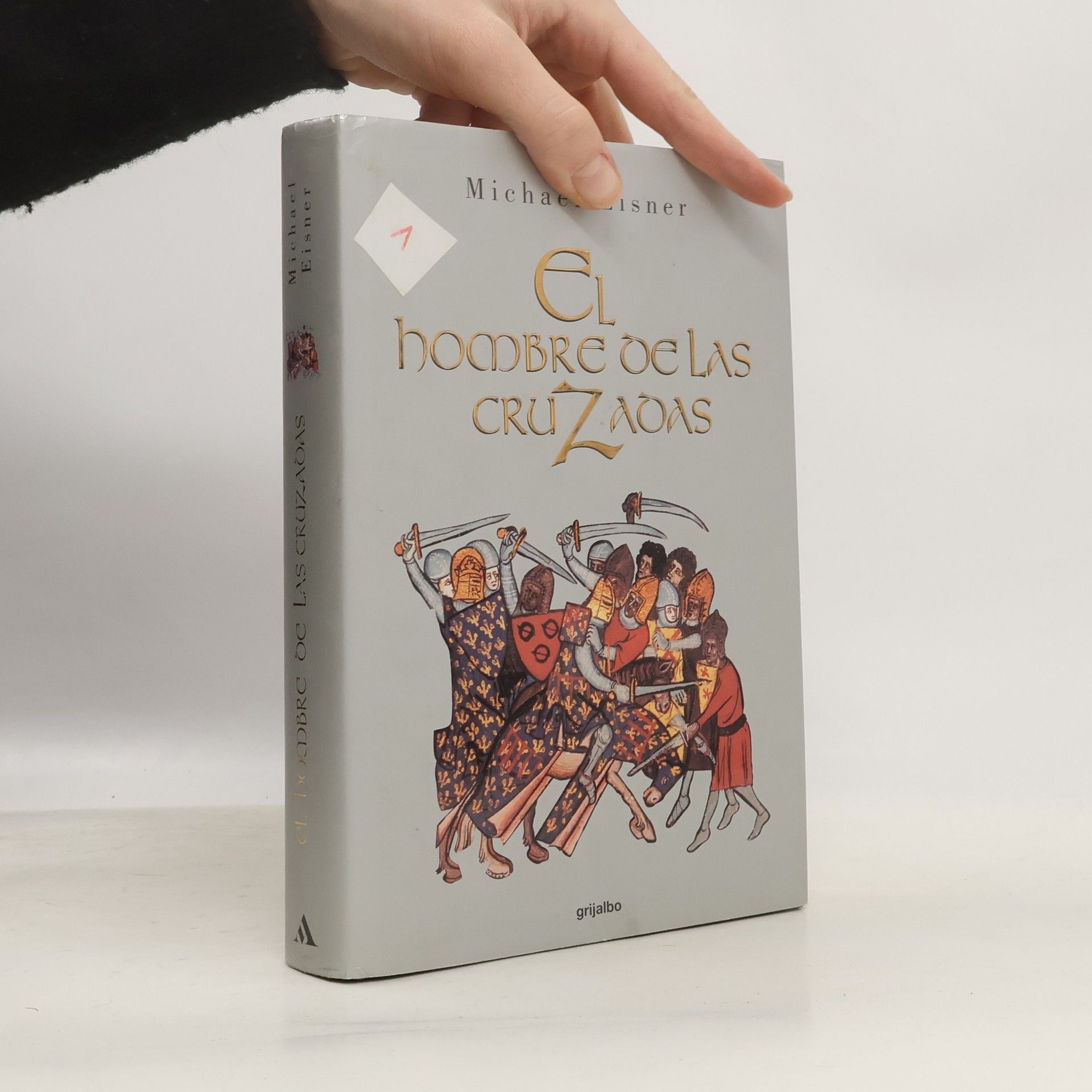 Michael Alexander Eisner El hombre de las Cruzadas