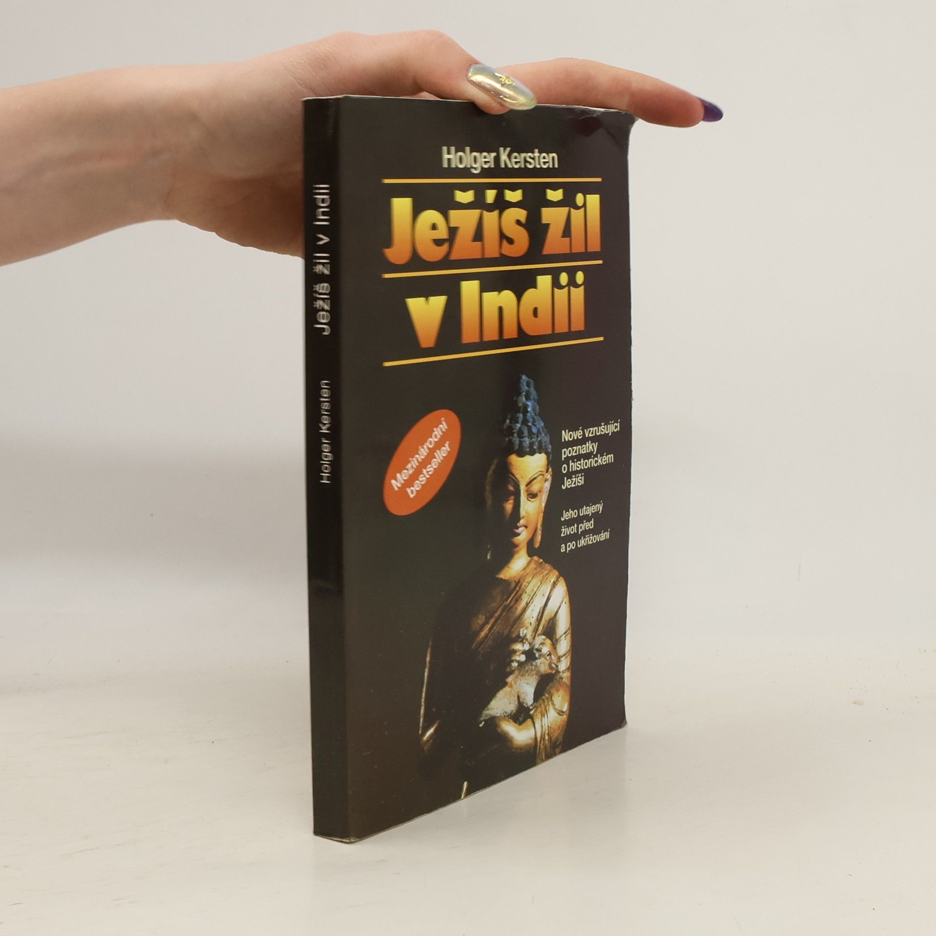 Holger Kersten Ježíš žil v Indii