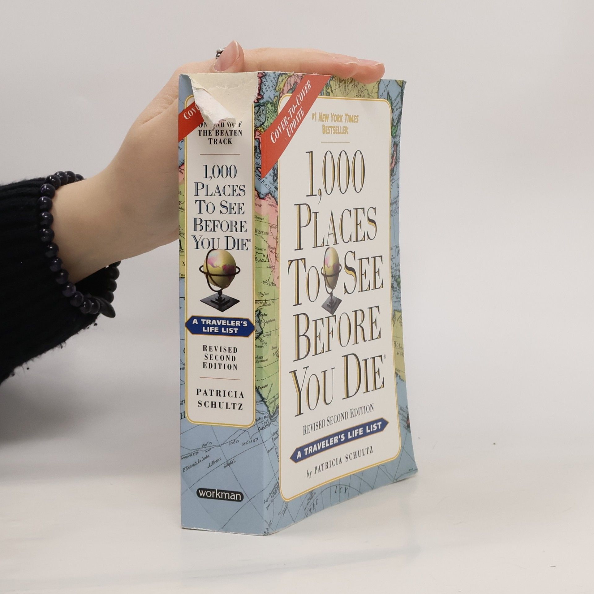 Patricia Schultz 1,000 Places to See Before You Die