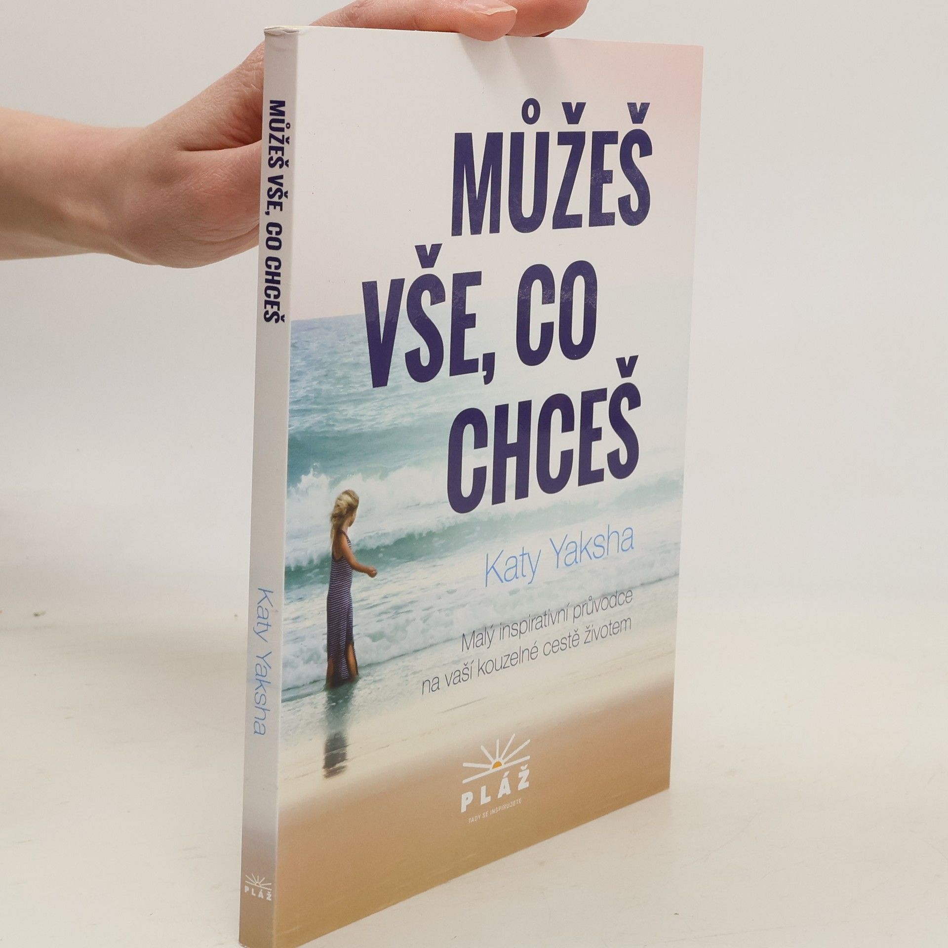 Katy Yaksha Můžeš vše, co chceš