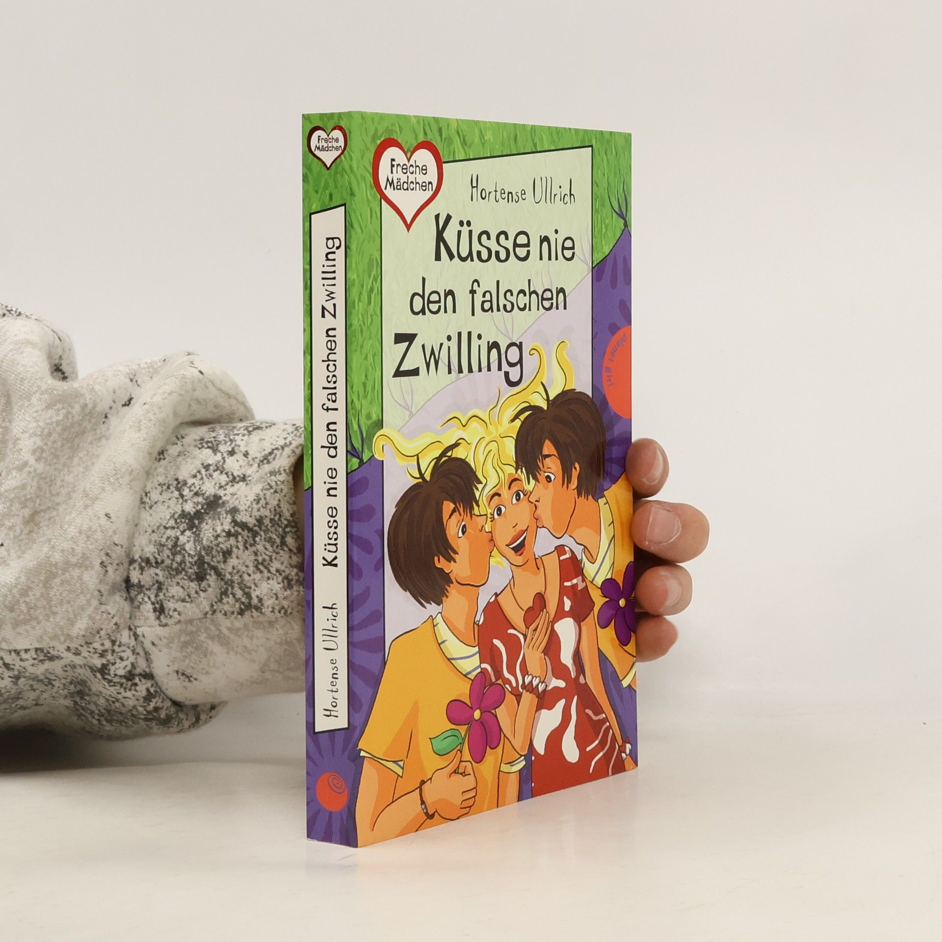 Hortense Ullrich Küsse nie den falschen Zwilling