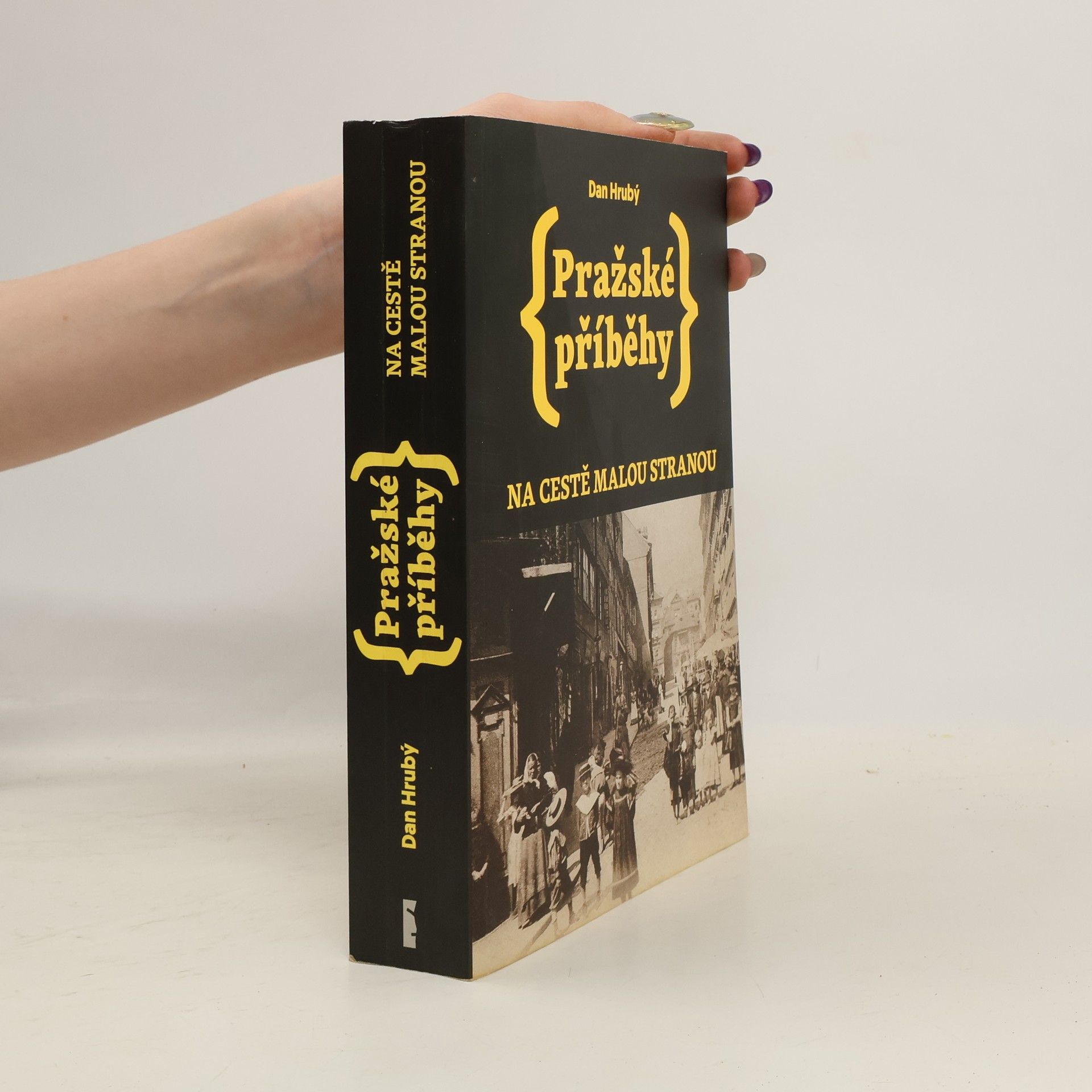Pražské příběhy: na cestě Malou Stranou
