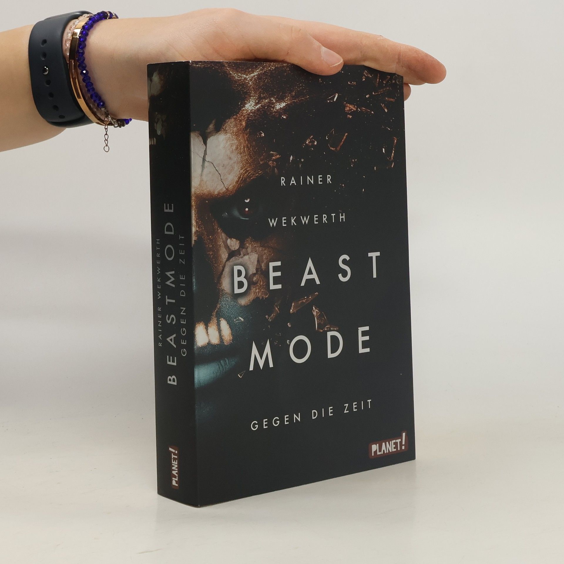 Rainer Wekwerth Beastmode 2. Gegen die Zeit