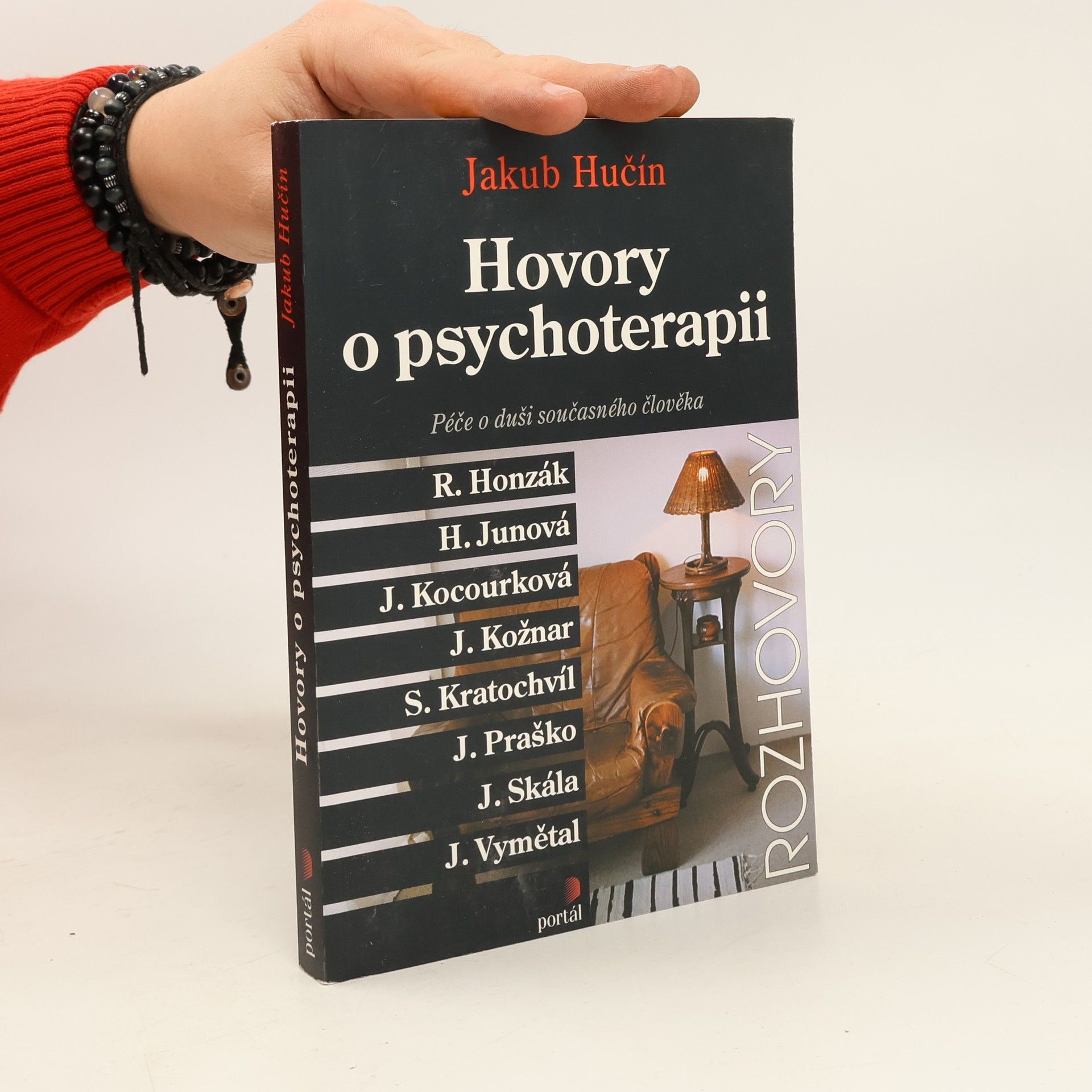 Jakub Hučín Hovory o psychoterapii. Péče o duši současného člověka