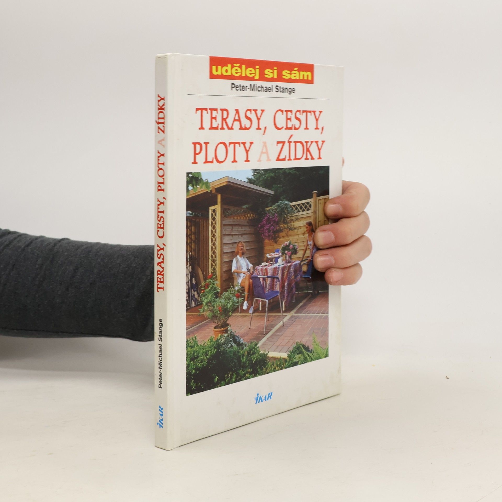 Peter Michael Stange Terasy, cesty, ploty a zídky