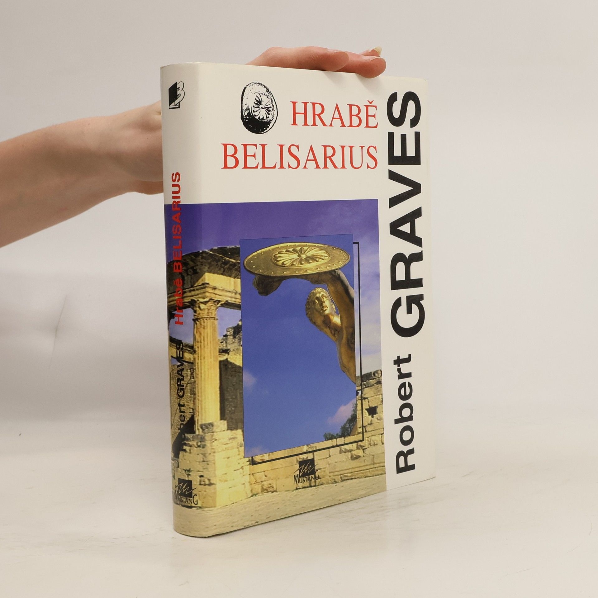 Robert Graves Hrabě Belisarius