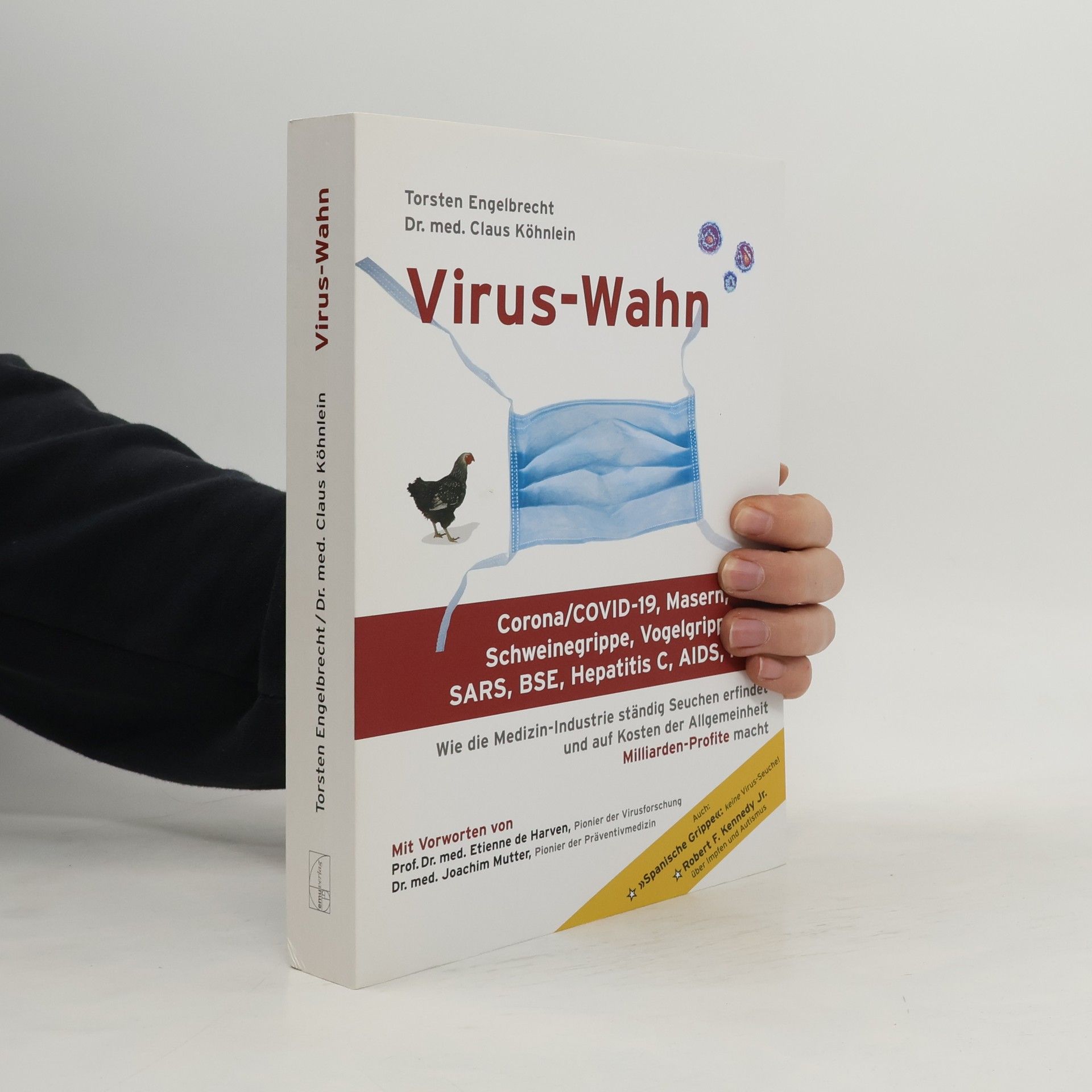 Torsten Engelbrecht Virus-Wahn