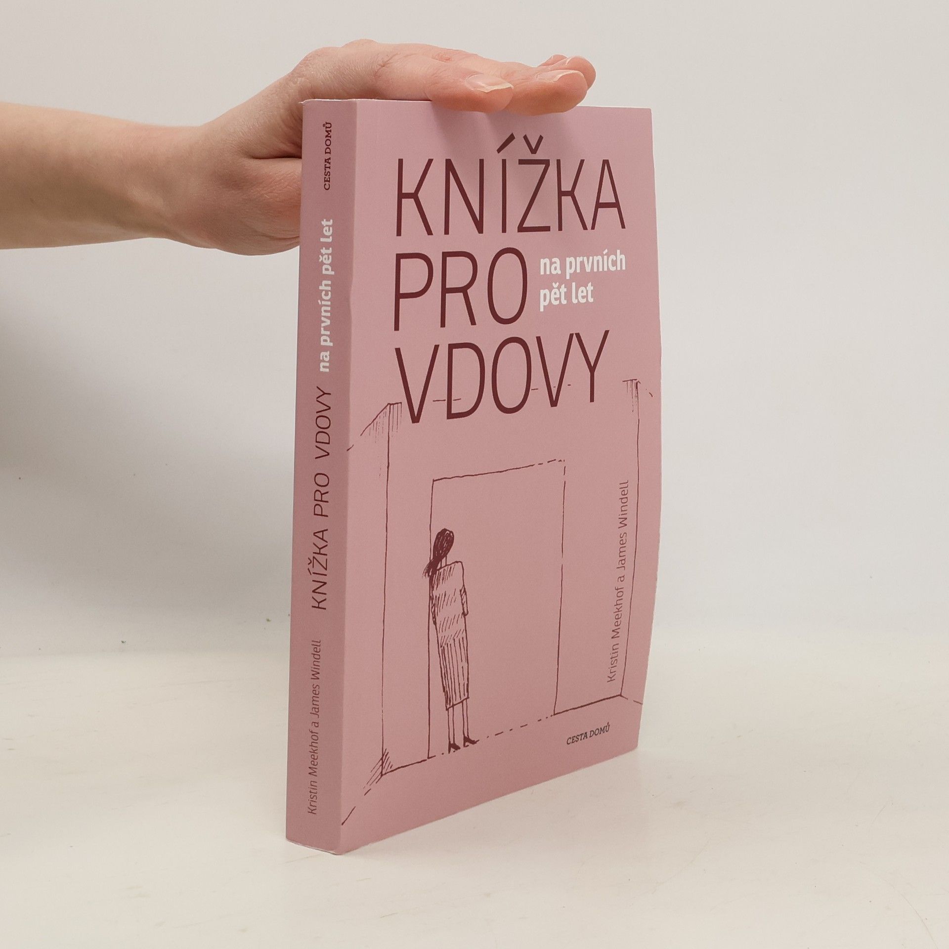 James Windell Knížka pro vdovy na prvních pět let