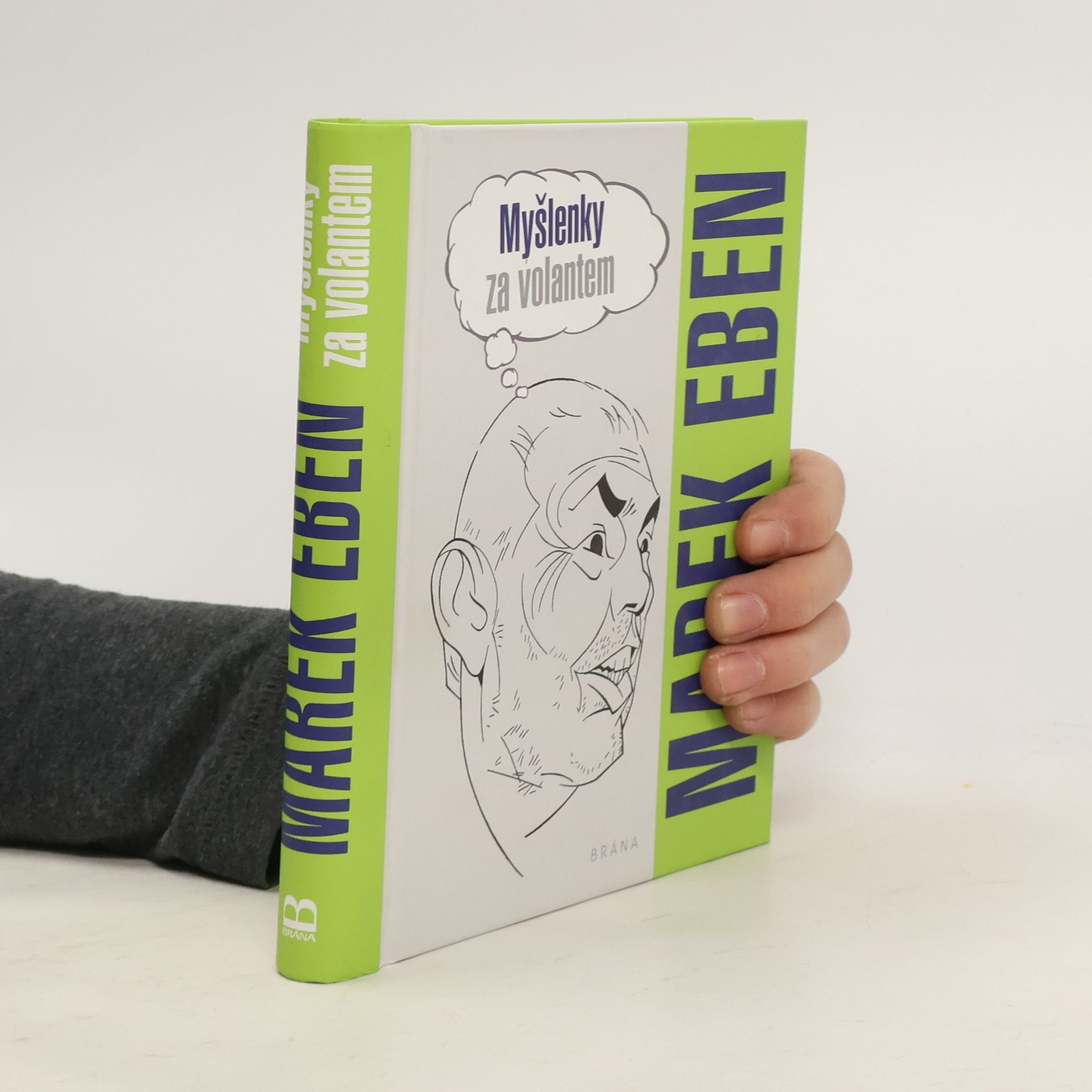 Marek Eben Myšlenky za volantem