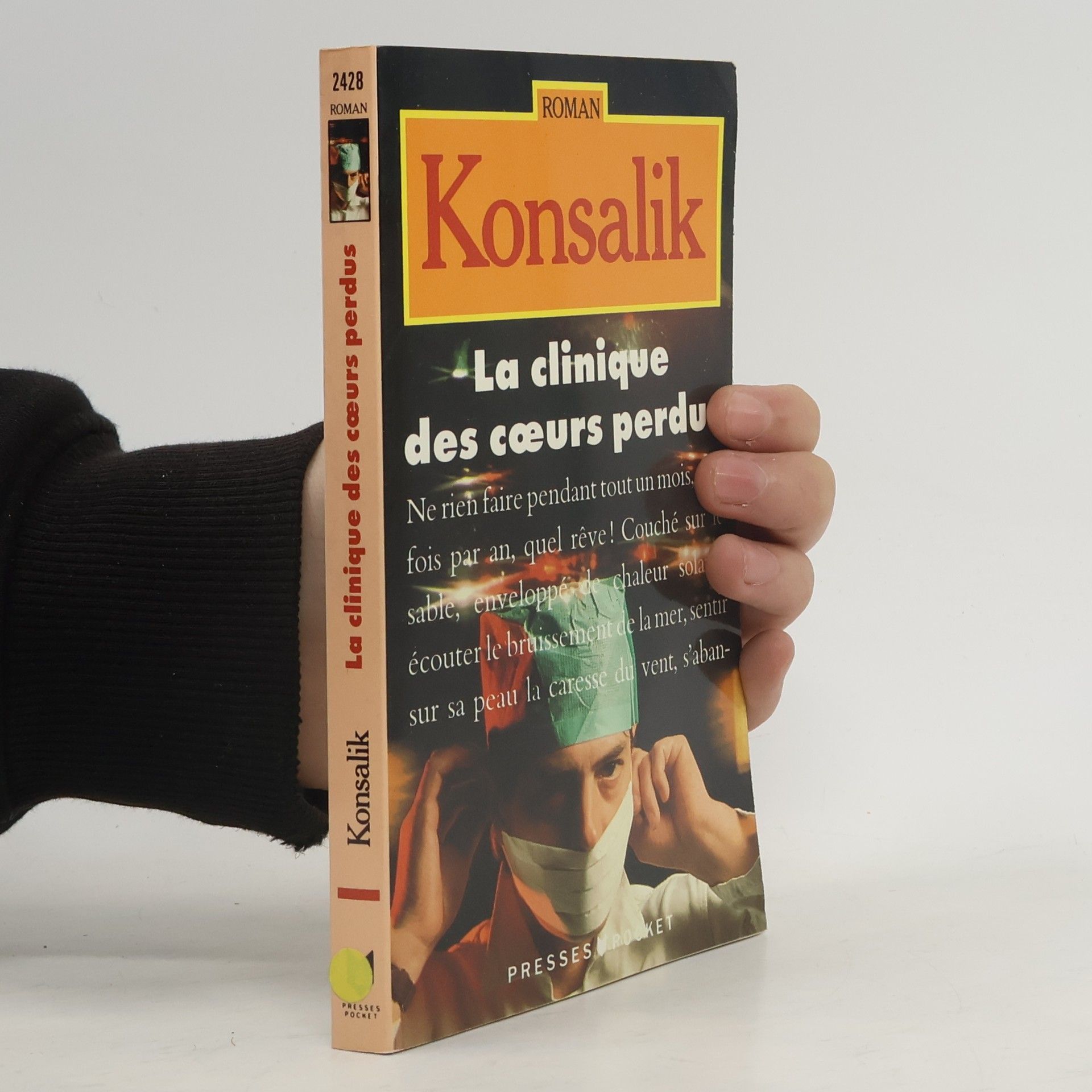 Heinz G. Konsalik Roman - 2428: Clinique des cœurs perdus