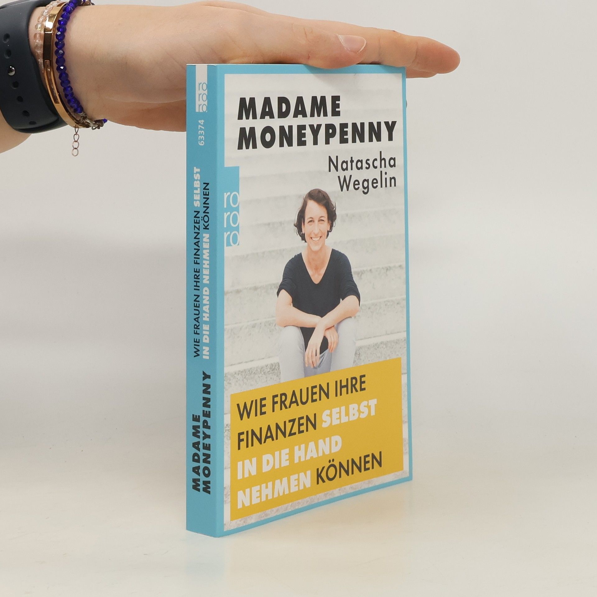 Natascha Wegelin Madame Moneypenny - wie Frauen ihre Finanzen selbst in die Hand nehmen können