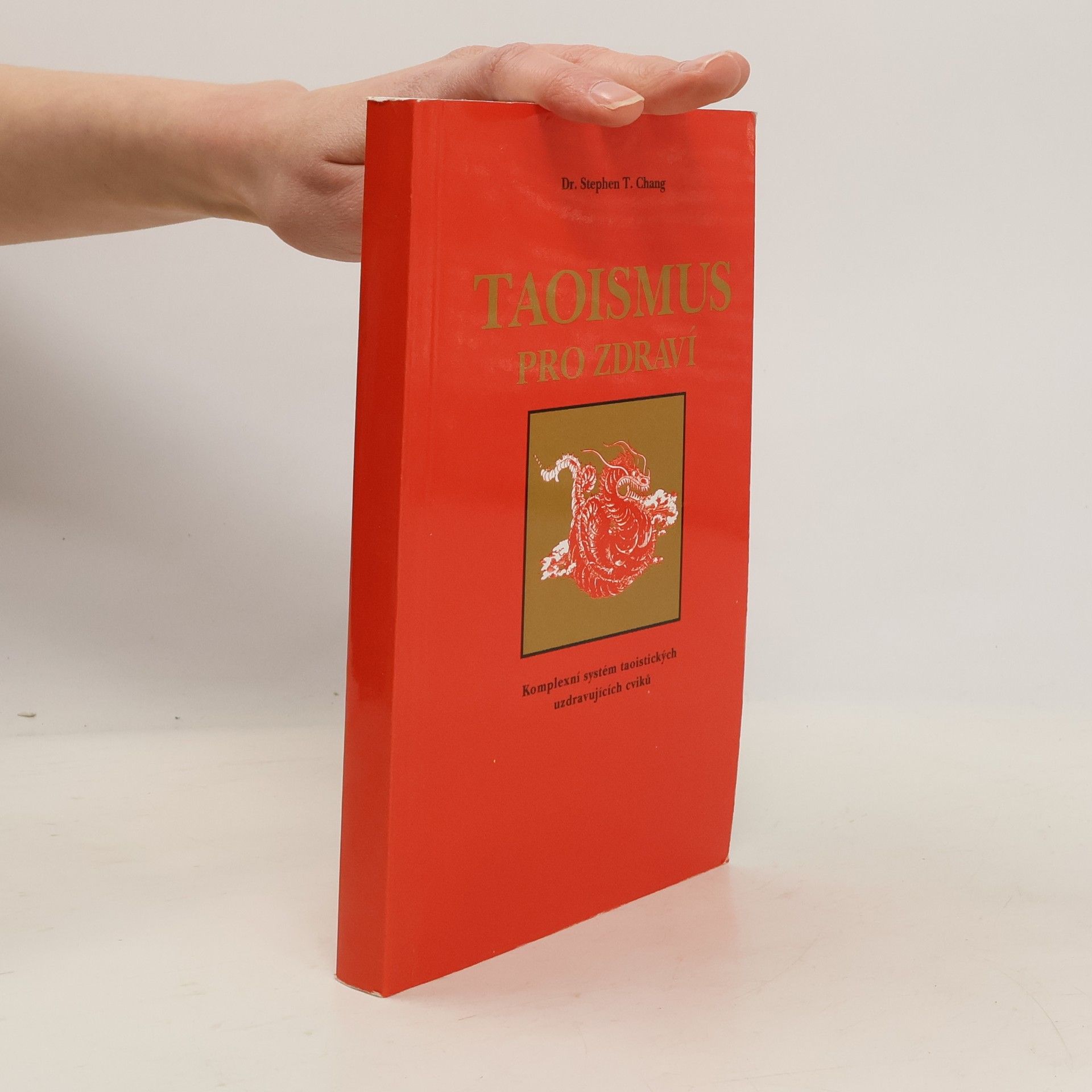 Stephen Thomas Chang Taoismus pro zdraví