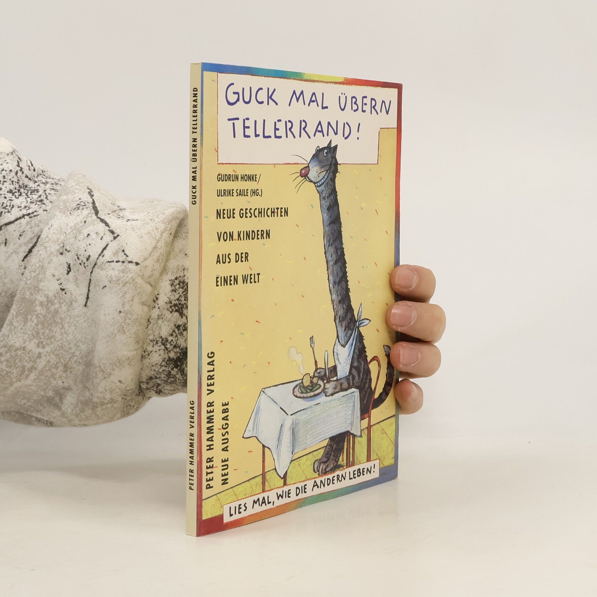 Guck mal übern Tellerrand - lies mal, wie die andern leben