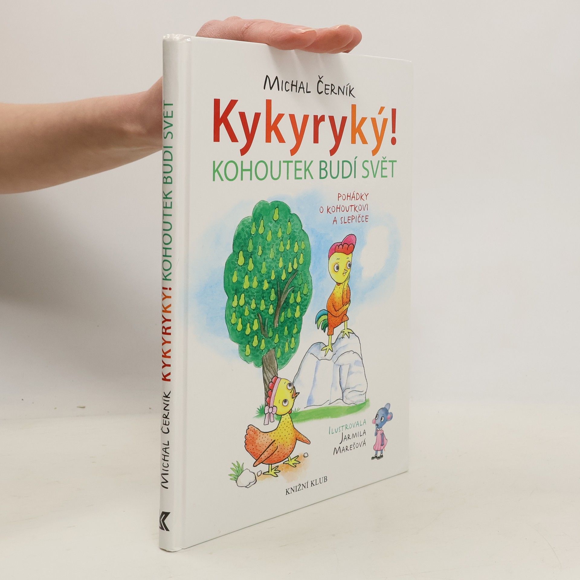 Michal Černík Kykyryký!: Kohoutek budí svět