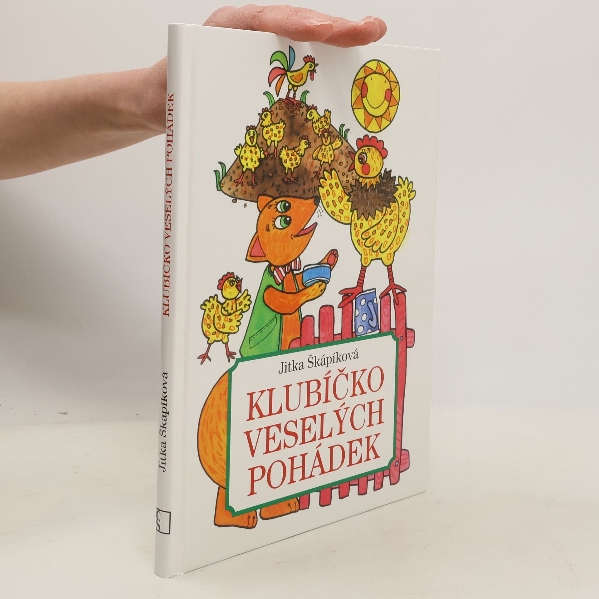 Jitka Škápíková Klubíčko veselých pohádek