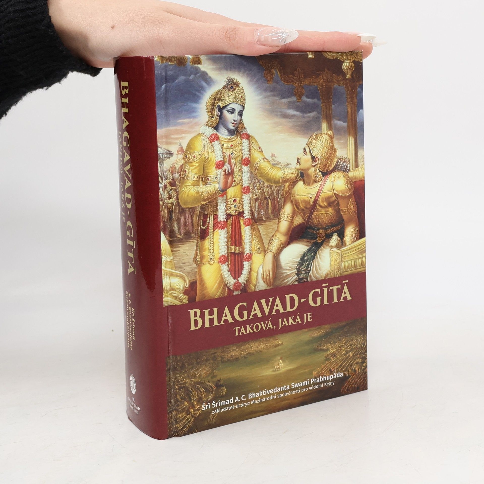 A. C. Bhaktivedanta Swami Prabhupada Bhagavad-gítá taková, jaká je (sanskrtsky)