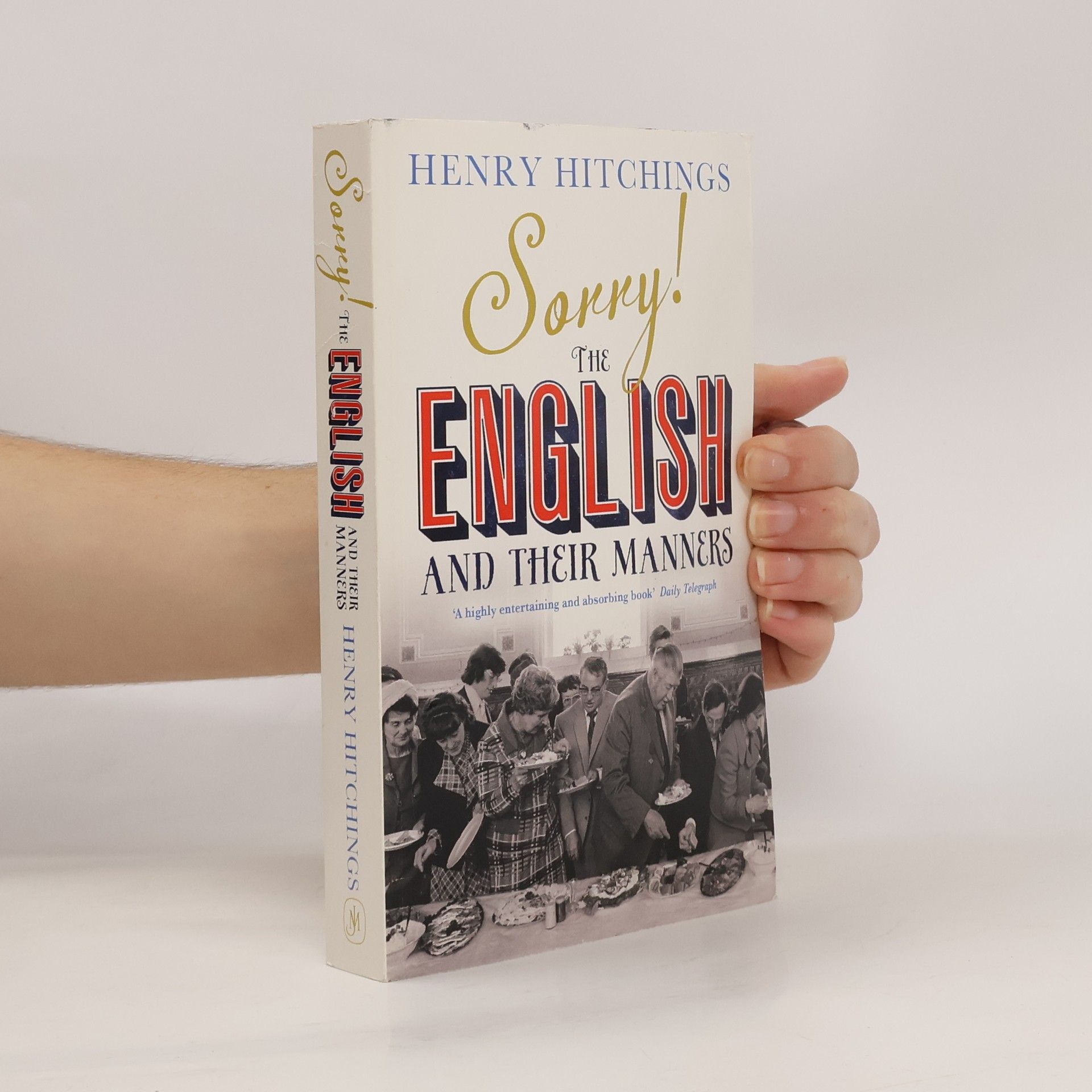 Sorry!: the English and their manners