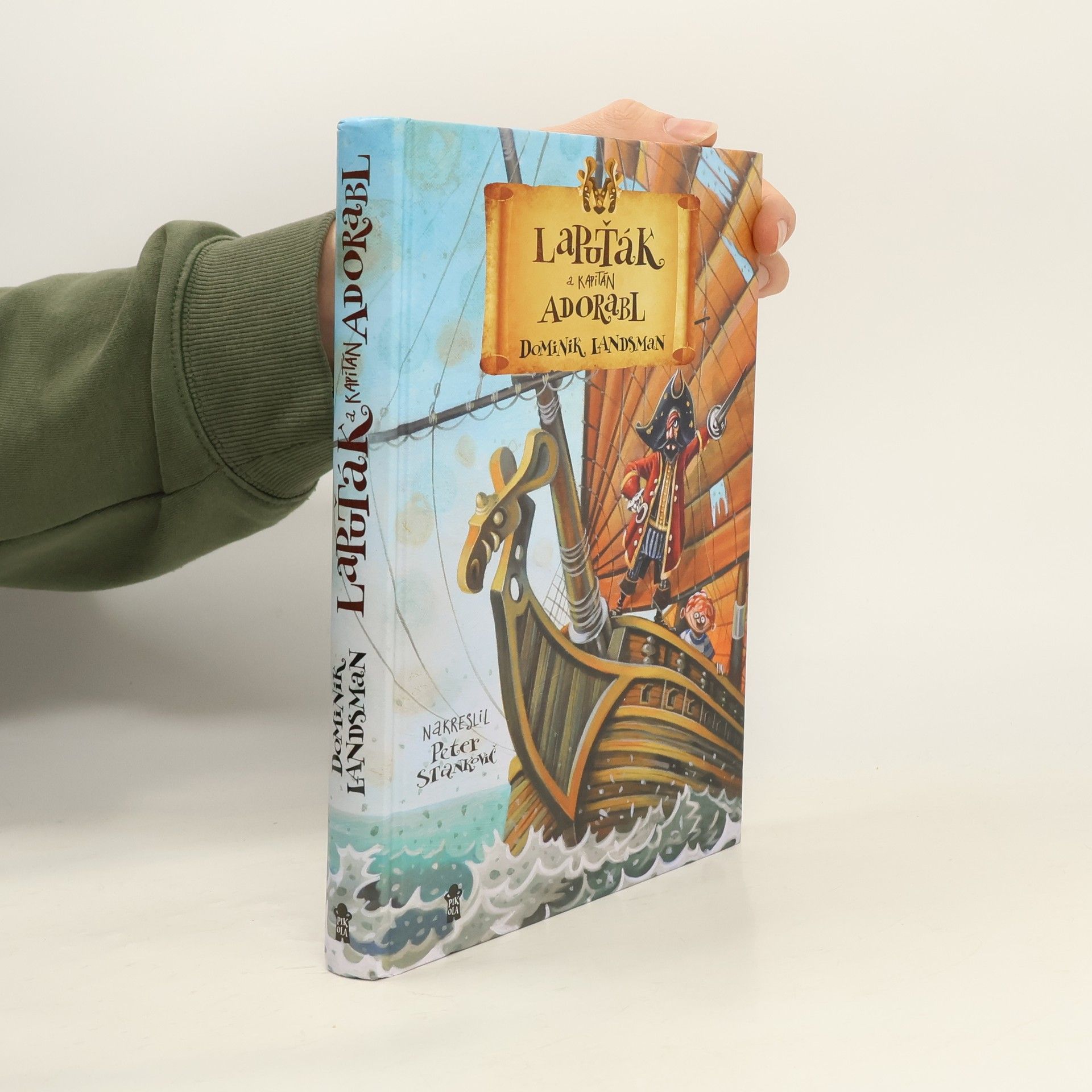 Dominik Landsman Lapuťák a kapitán Adorabl