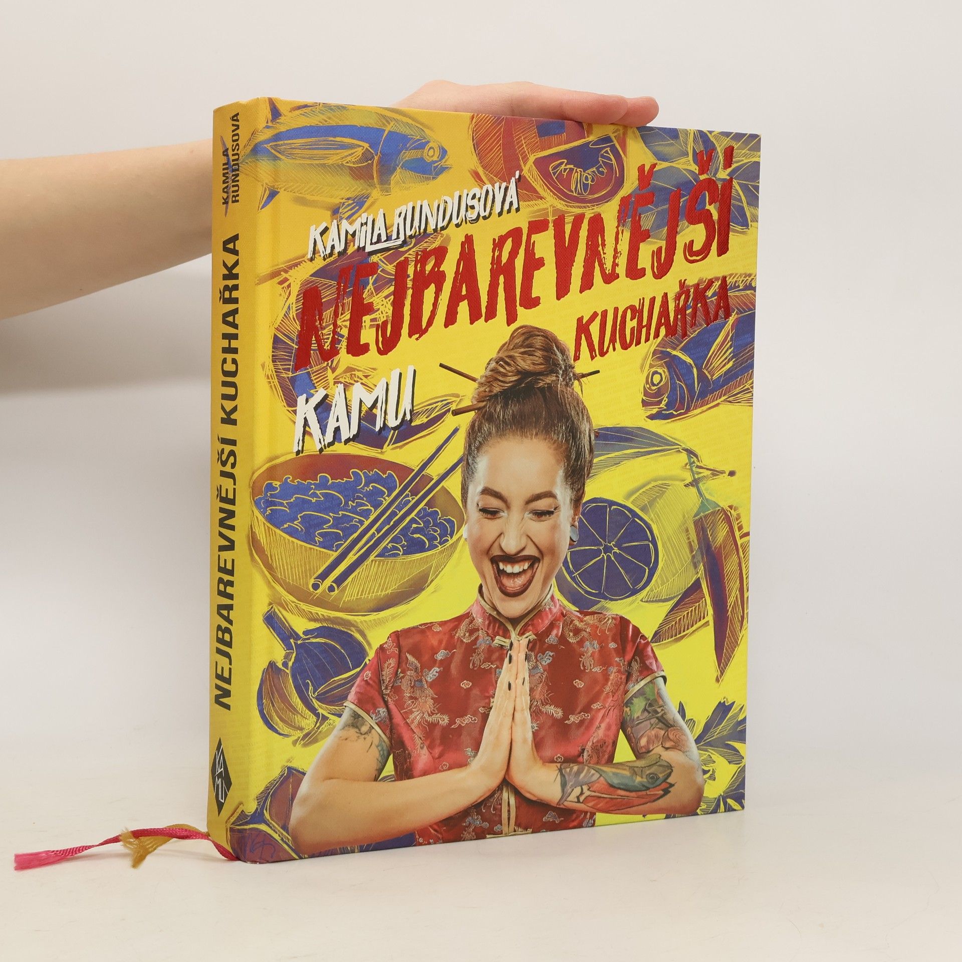 Kamila Rundusová Nejbarevnější kuchařka