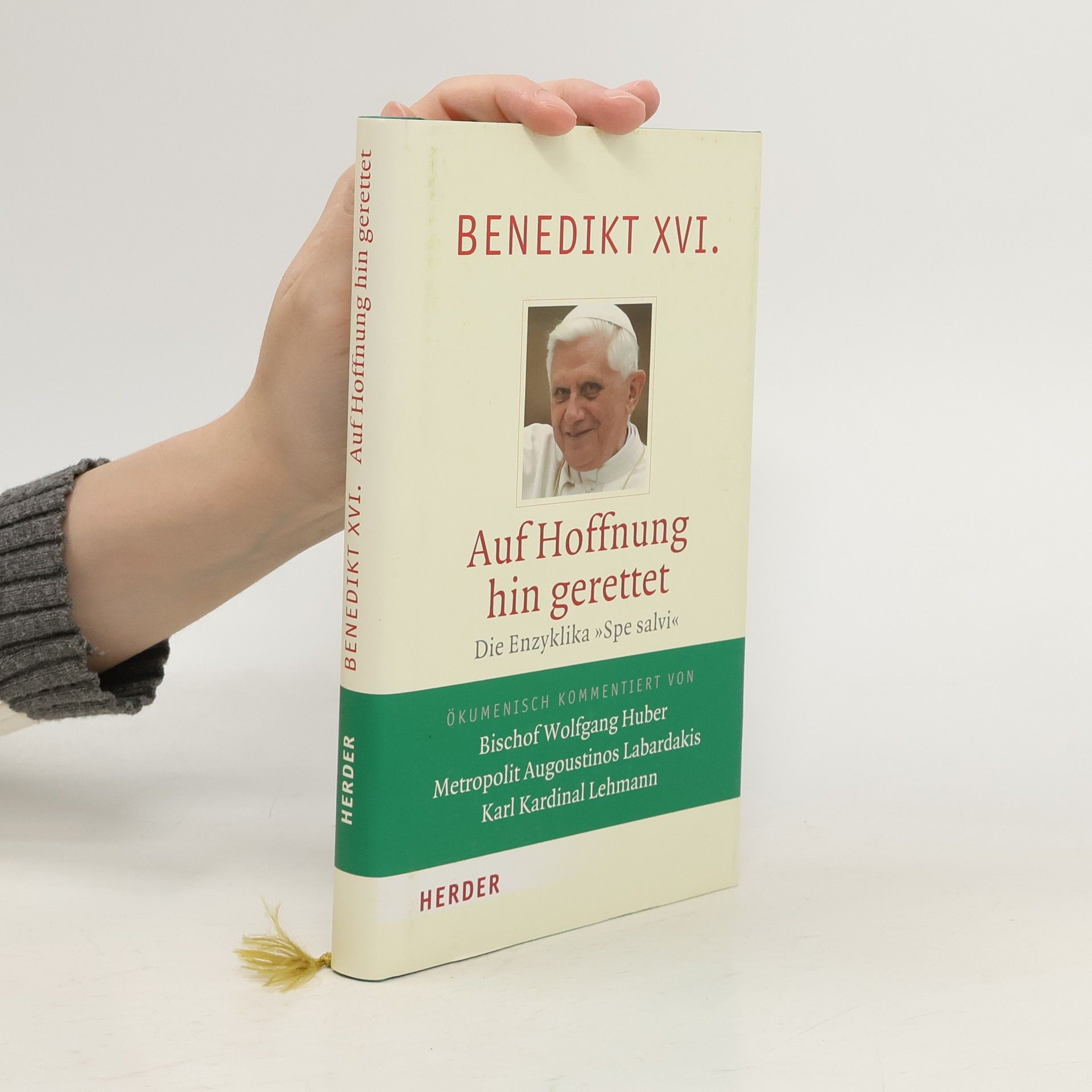 Benedikt XVI. Auf Hoffnung hin gerettet