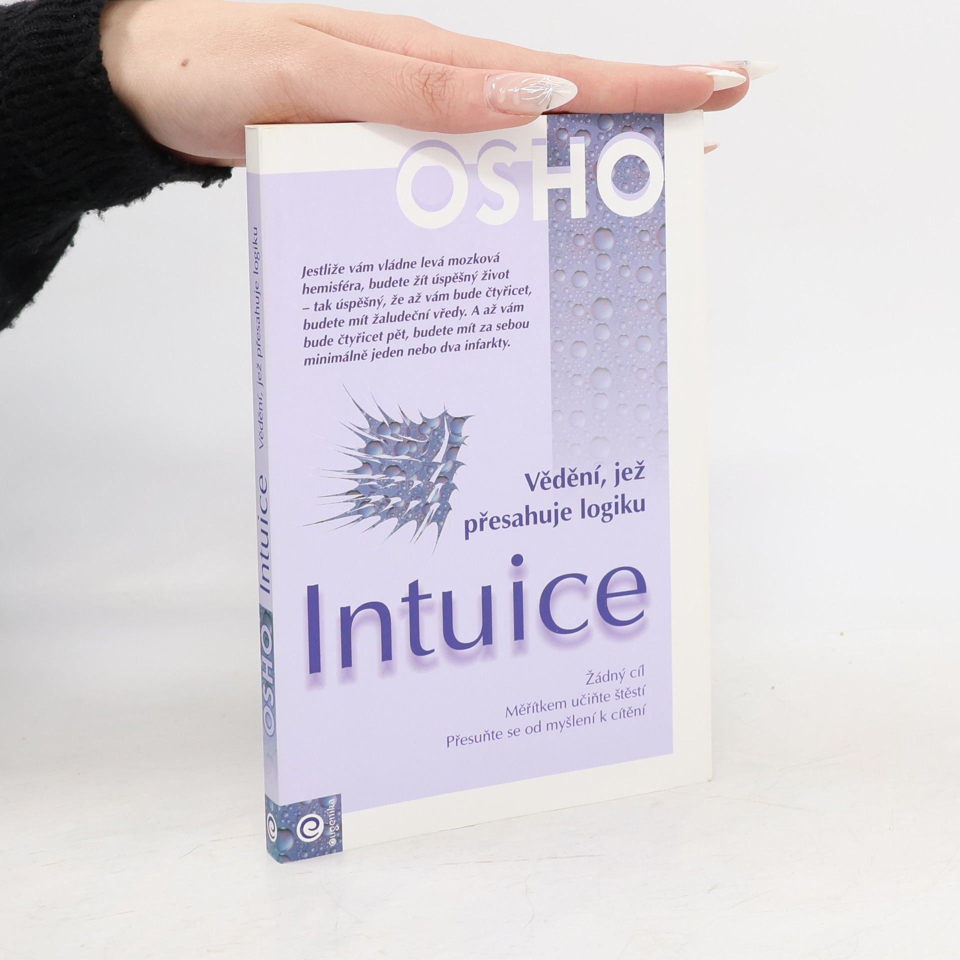 Osho Intuice. Vědění, jež přesahuje logiku