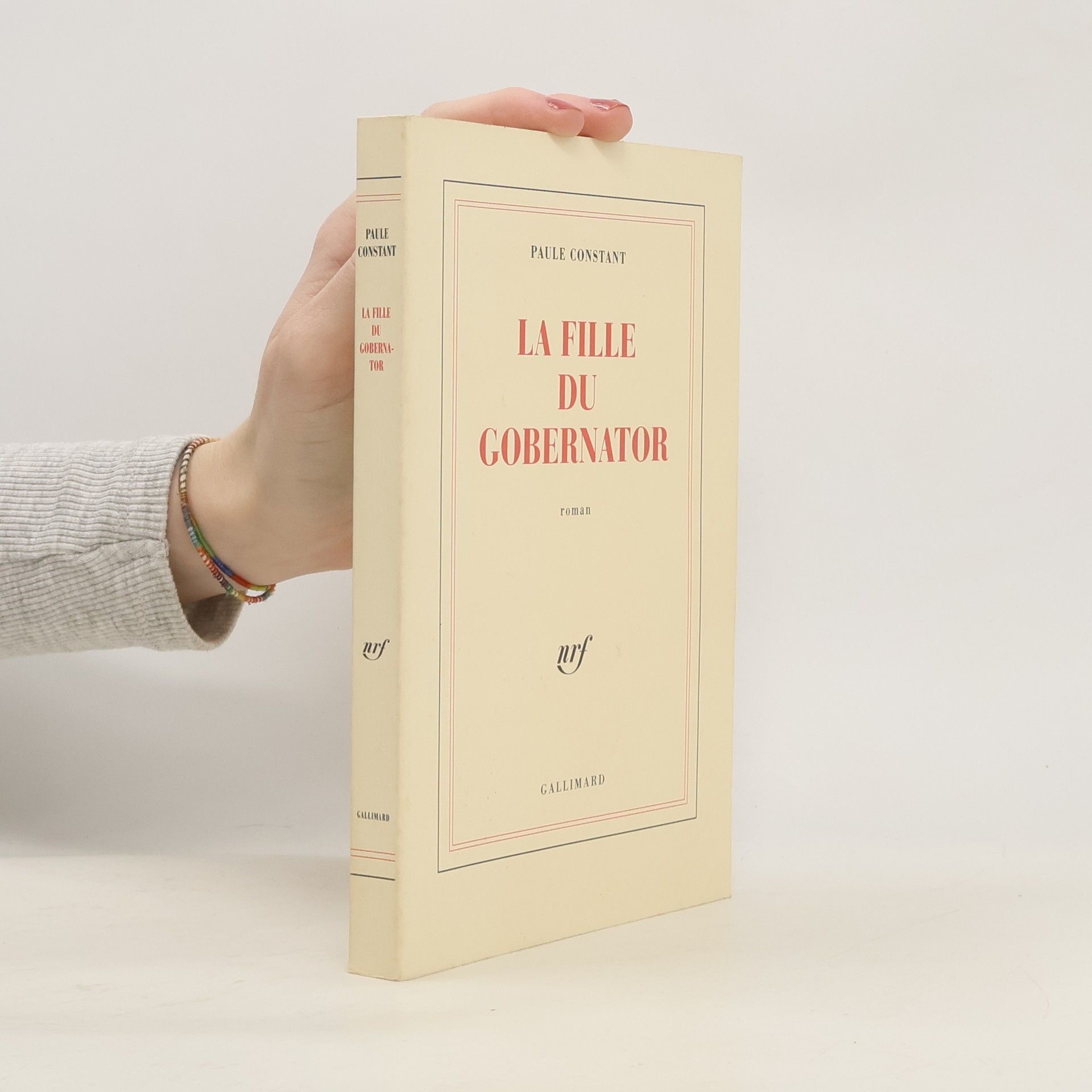 Paule Constant La Fille du Gobernator