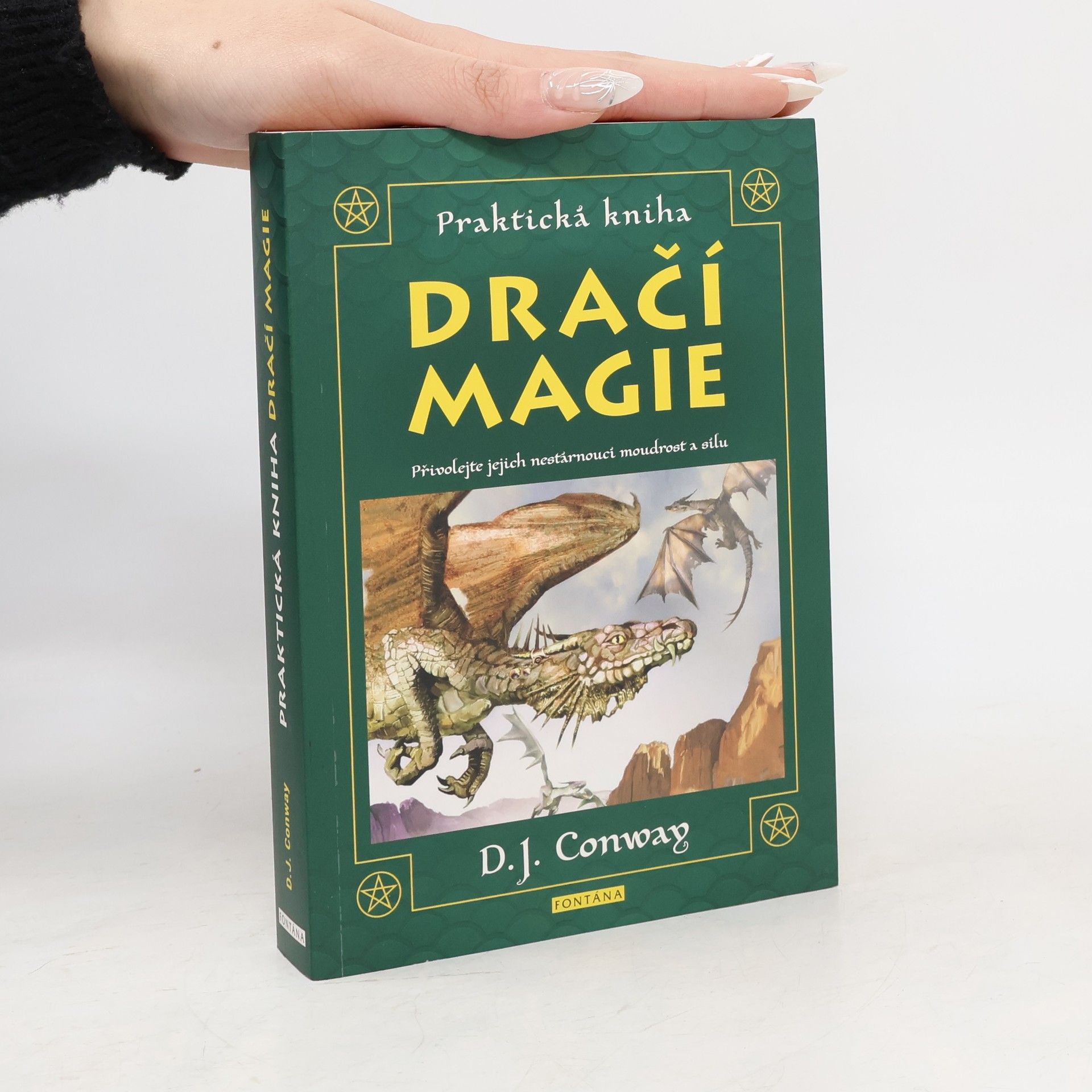D. J. Conway Praktická kniha dračí magie