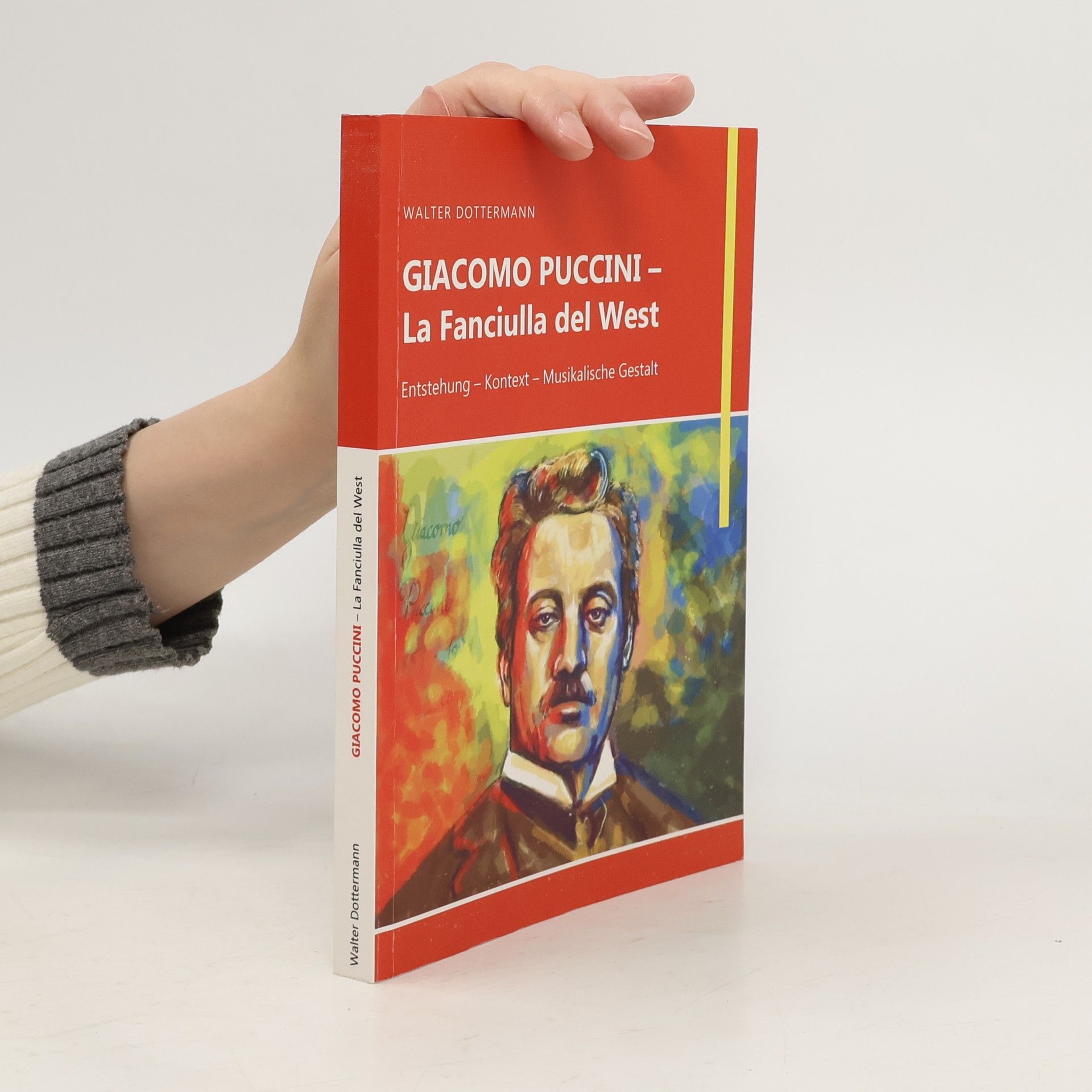 Walter Dottermann Giacomo Puccini – La Fanciulla del West