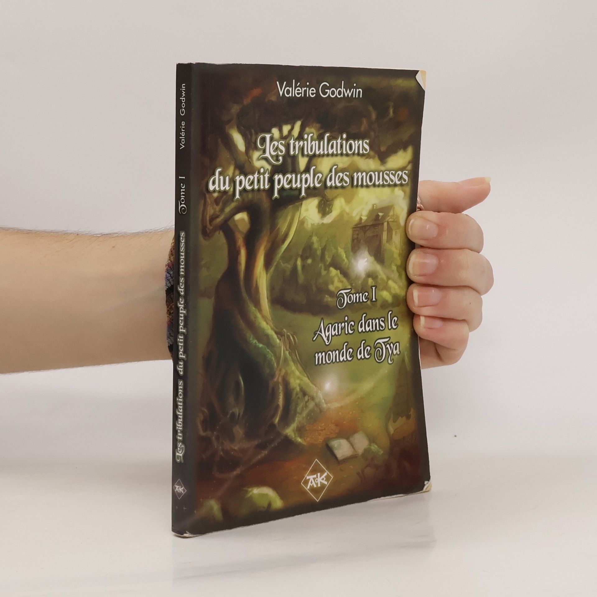 Valérie Godwin Les tribulations du petit peuple des mousses. Tome I