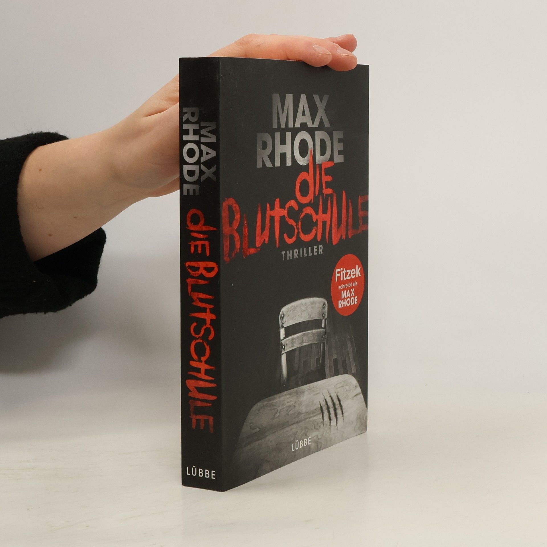 Max Rhode Die Blutschule