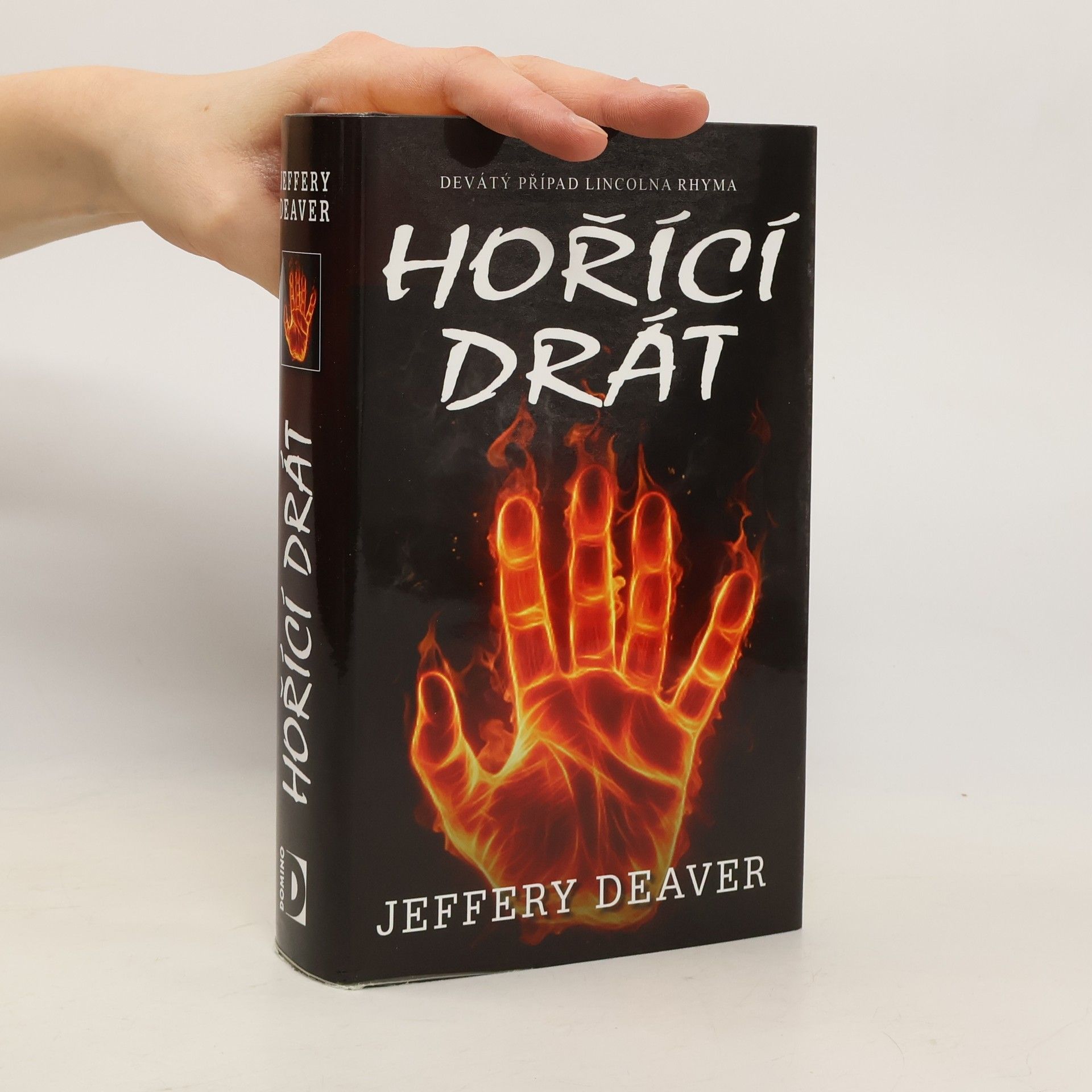 Jeffery Deaver Hořící drát