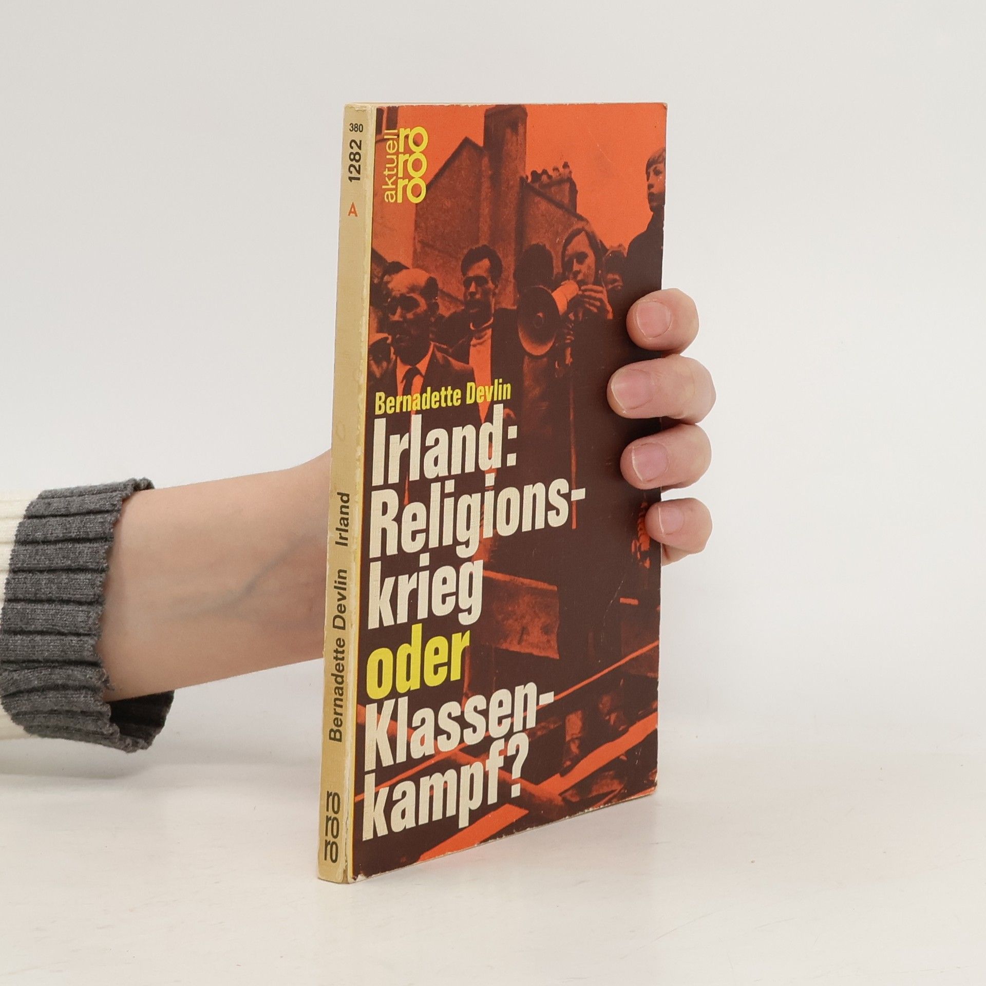 Bernadette Devlin Irland, Religionskrieg oder Klassenkampf?