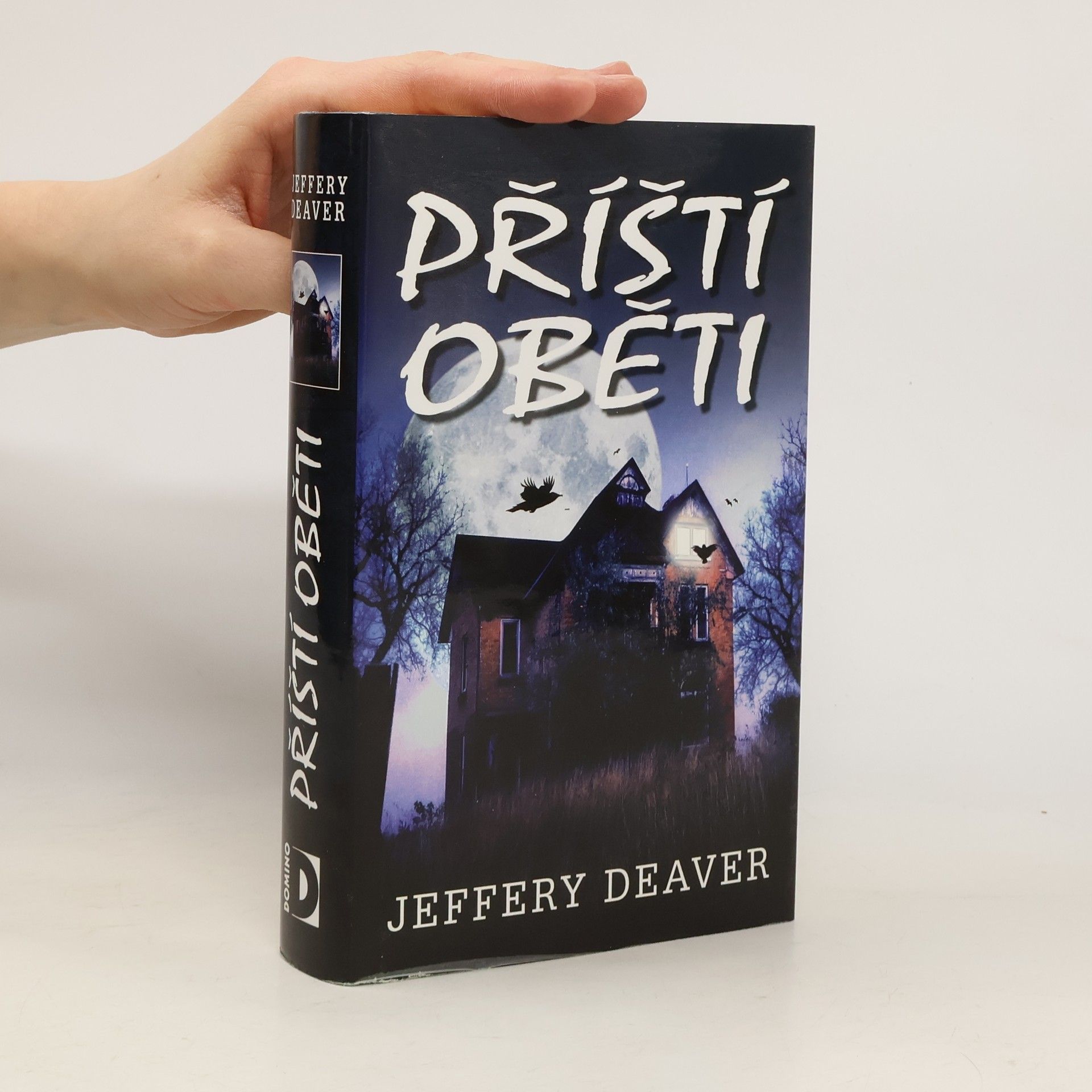 Jeffery Deaver Příští oběti