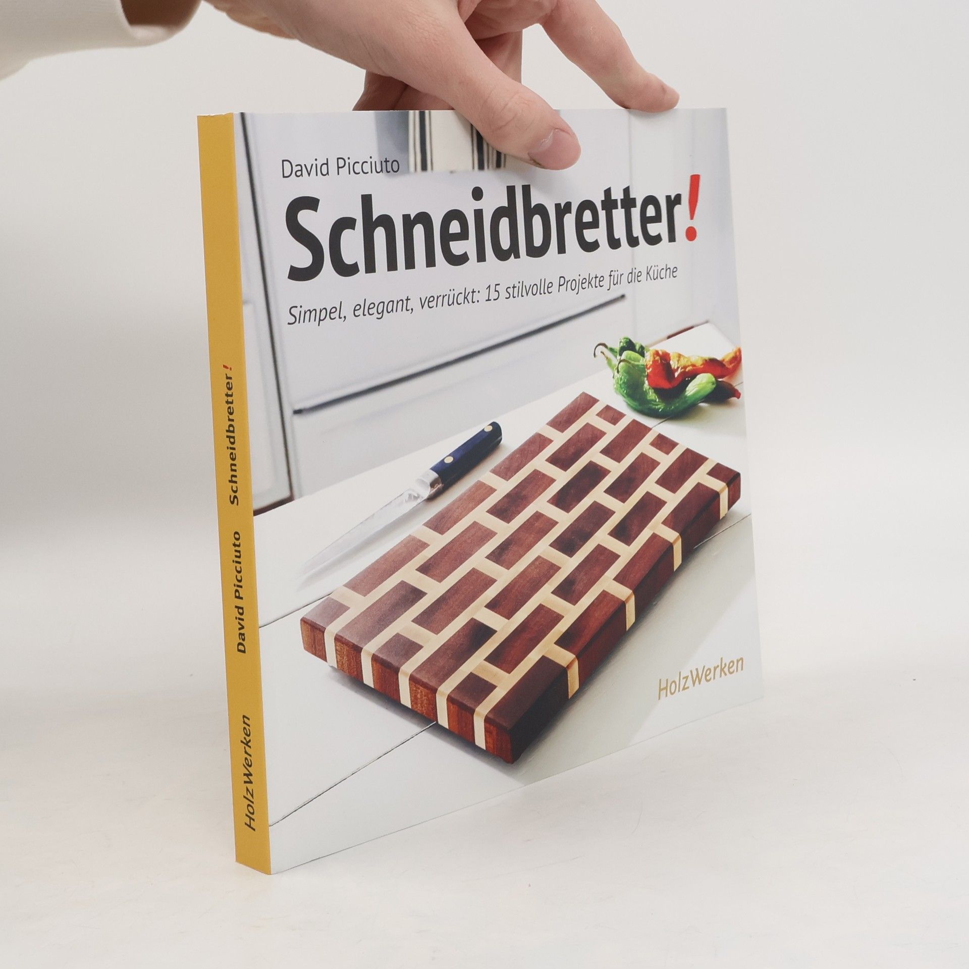 David Picciuto Schneidbretter!